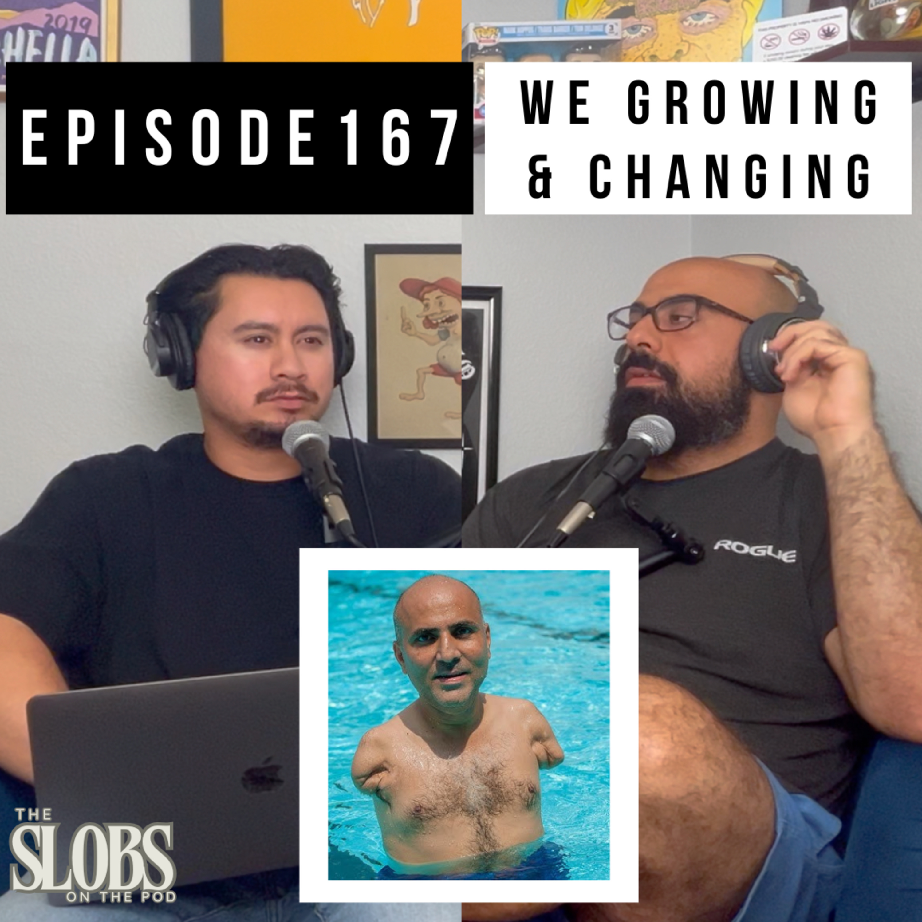 Episode 167: "We Growing & Changing" episode artwork