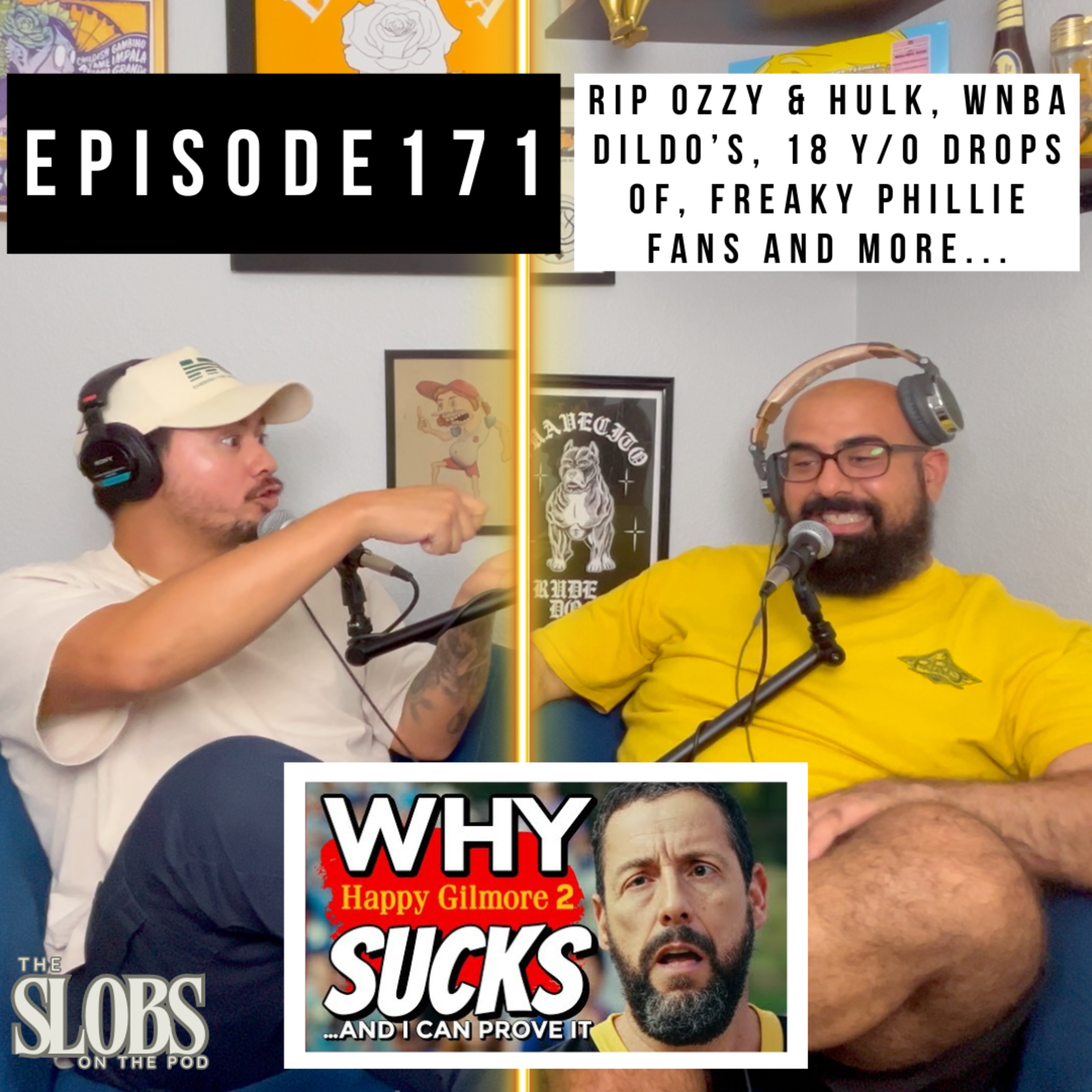Episode 171: RIP Ozzy & Hulk, WNBA Dildos, 18 y/o drops her OF, Freaky Philly fans and more.... episode artwork
