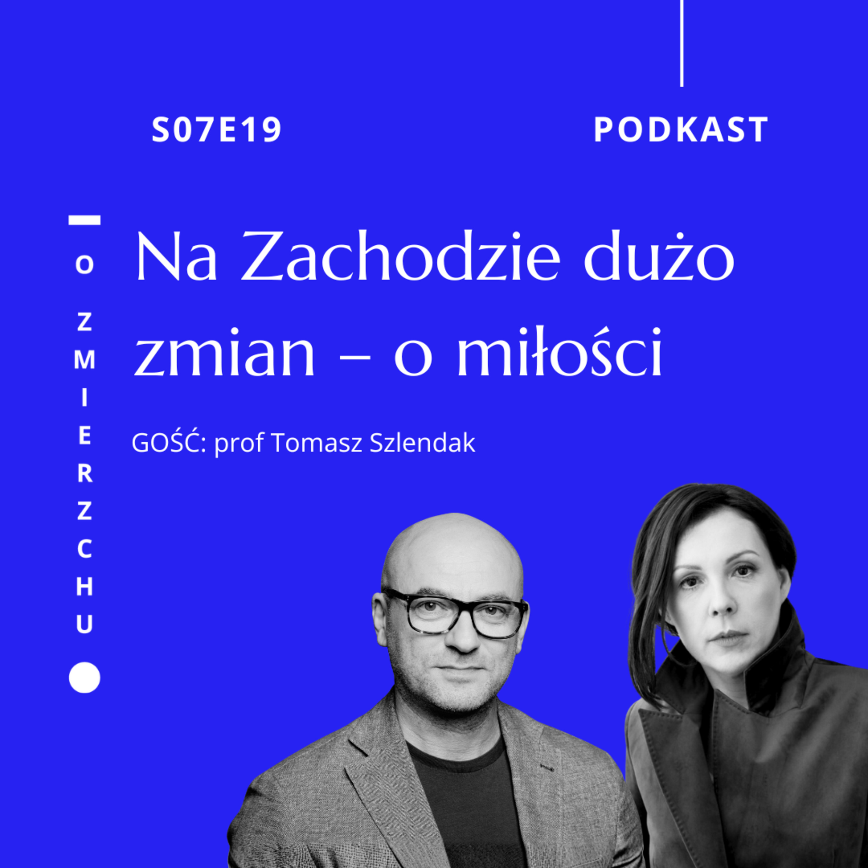 S07E19 Na Zachodzie dużo zmian - o miłości – O Zmierzchu