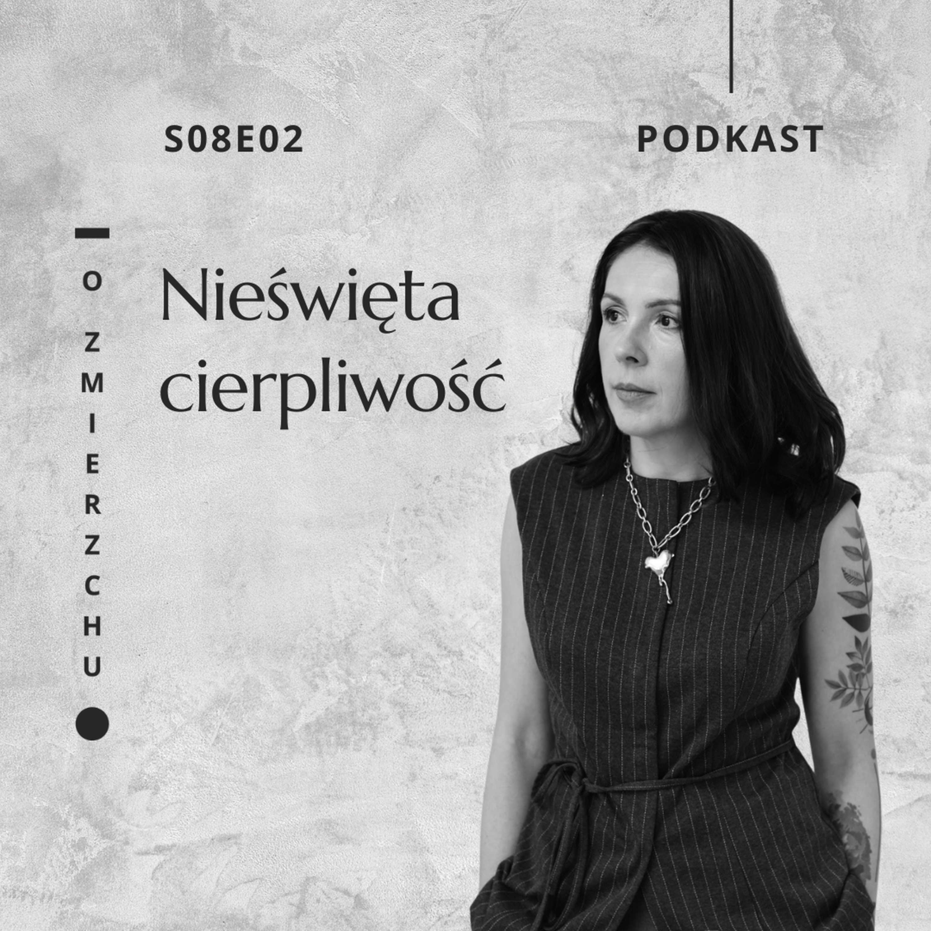 S08E02 Nieświęta cierpliwość – O Zmierzchu