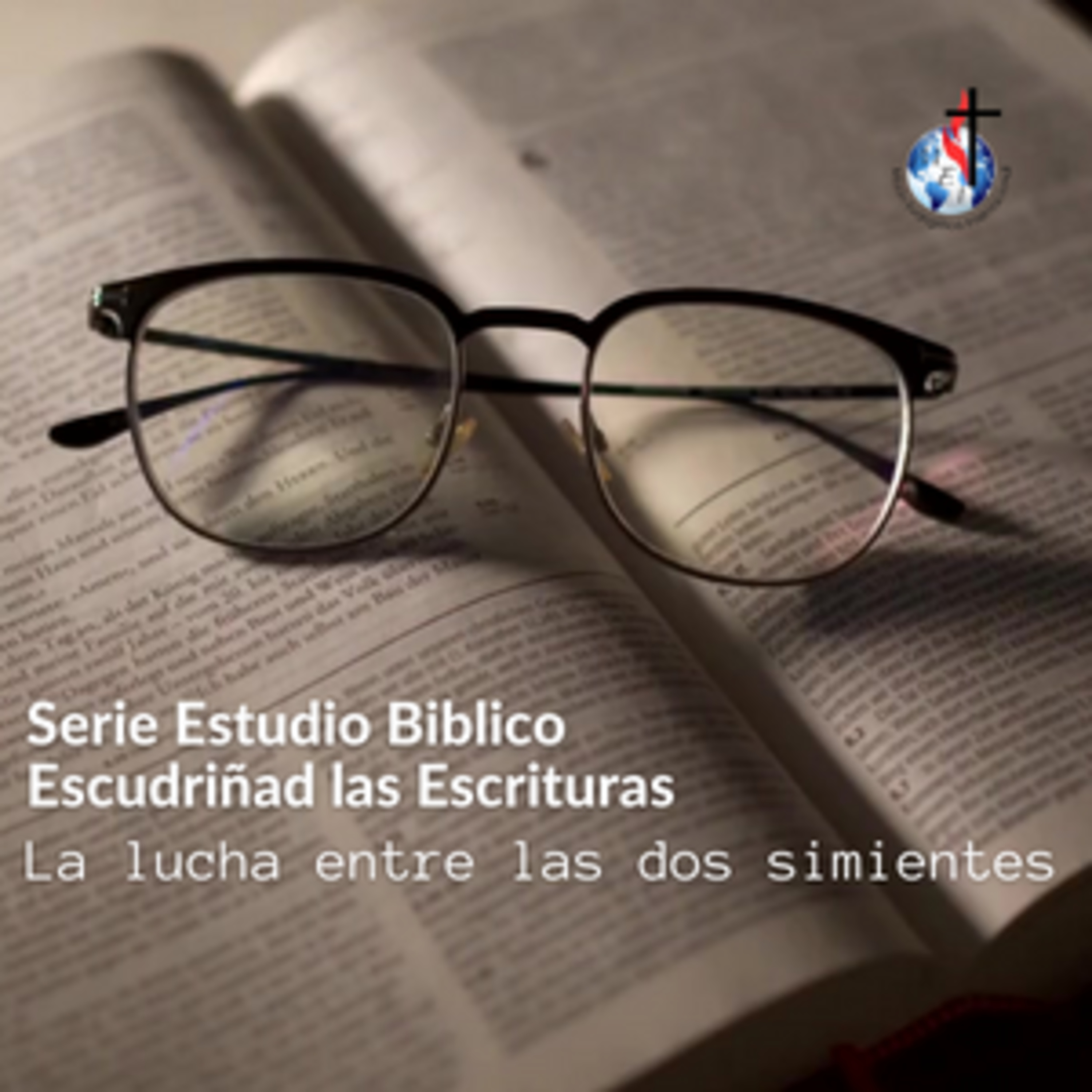 La lucha entre las dos simientes episode artwork