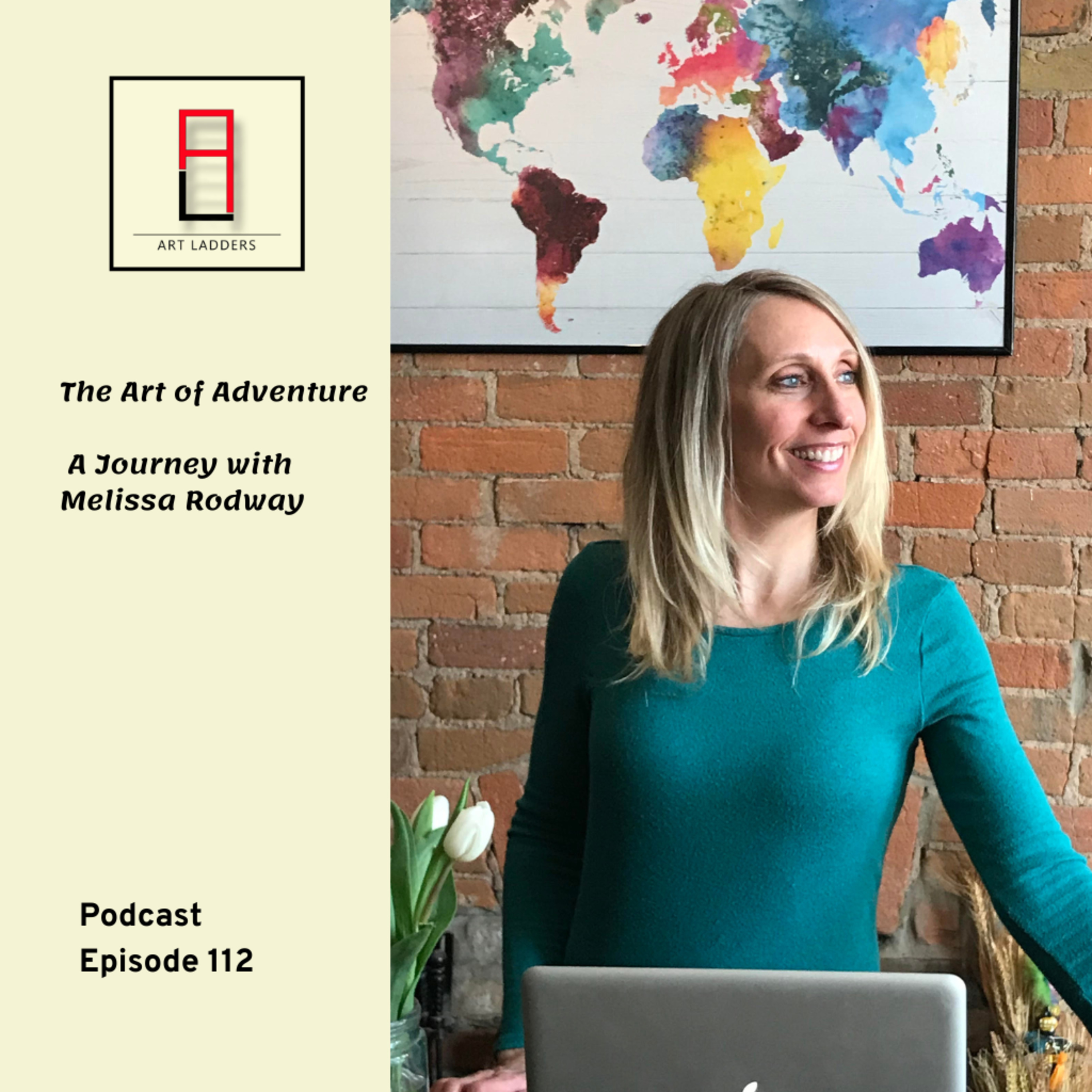 Episode 112: The Art of Adventure: A Journey with Melissa Rodway episode artwork