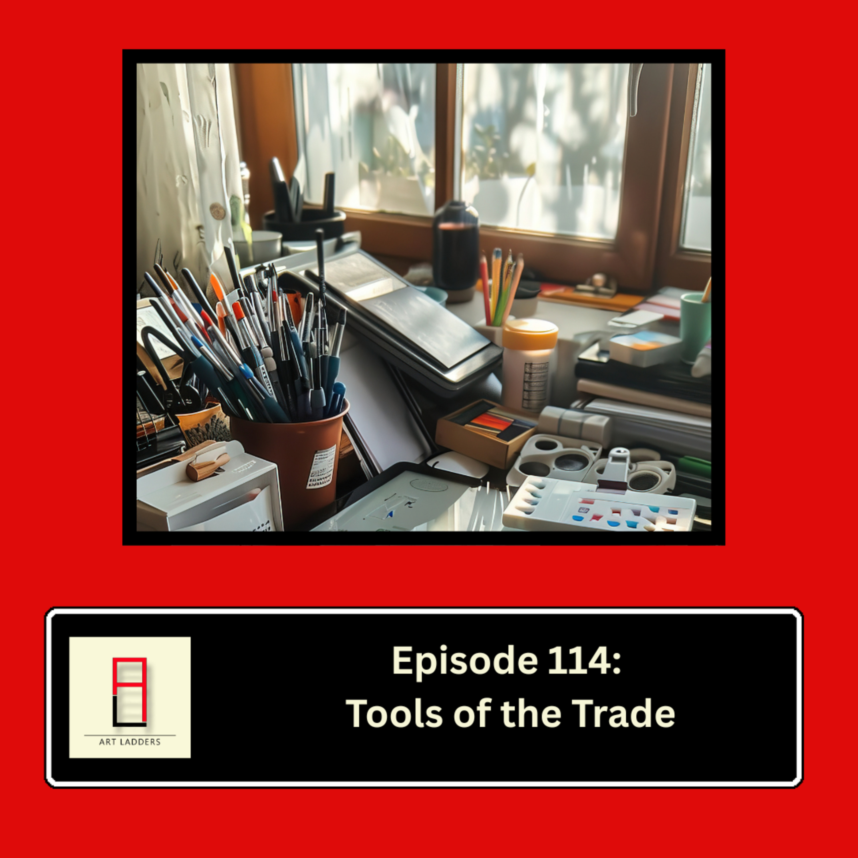 Episode 114: Tools of the Trade for Artists episode artwork