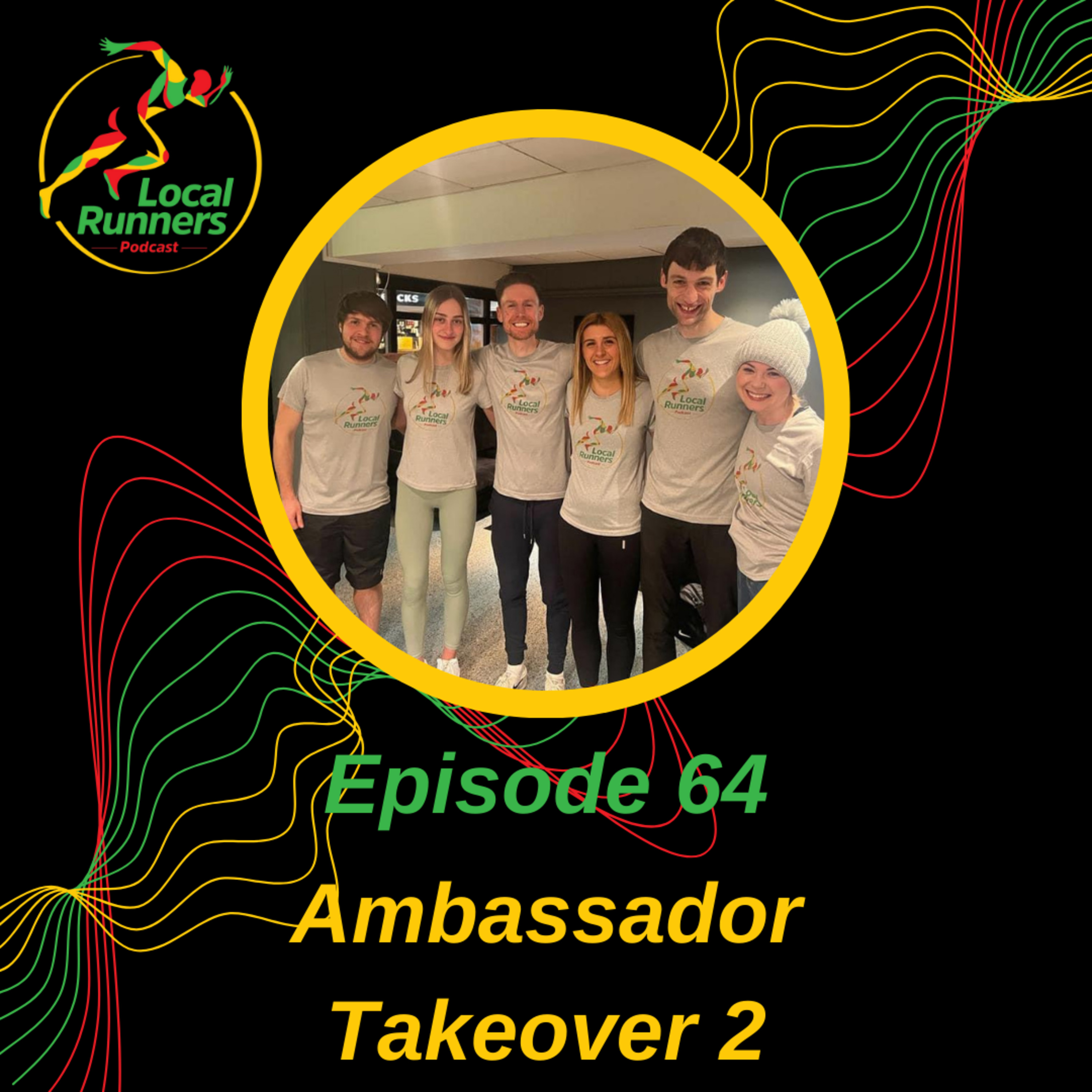 Episode 64 - Ambassador Takeover 2