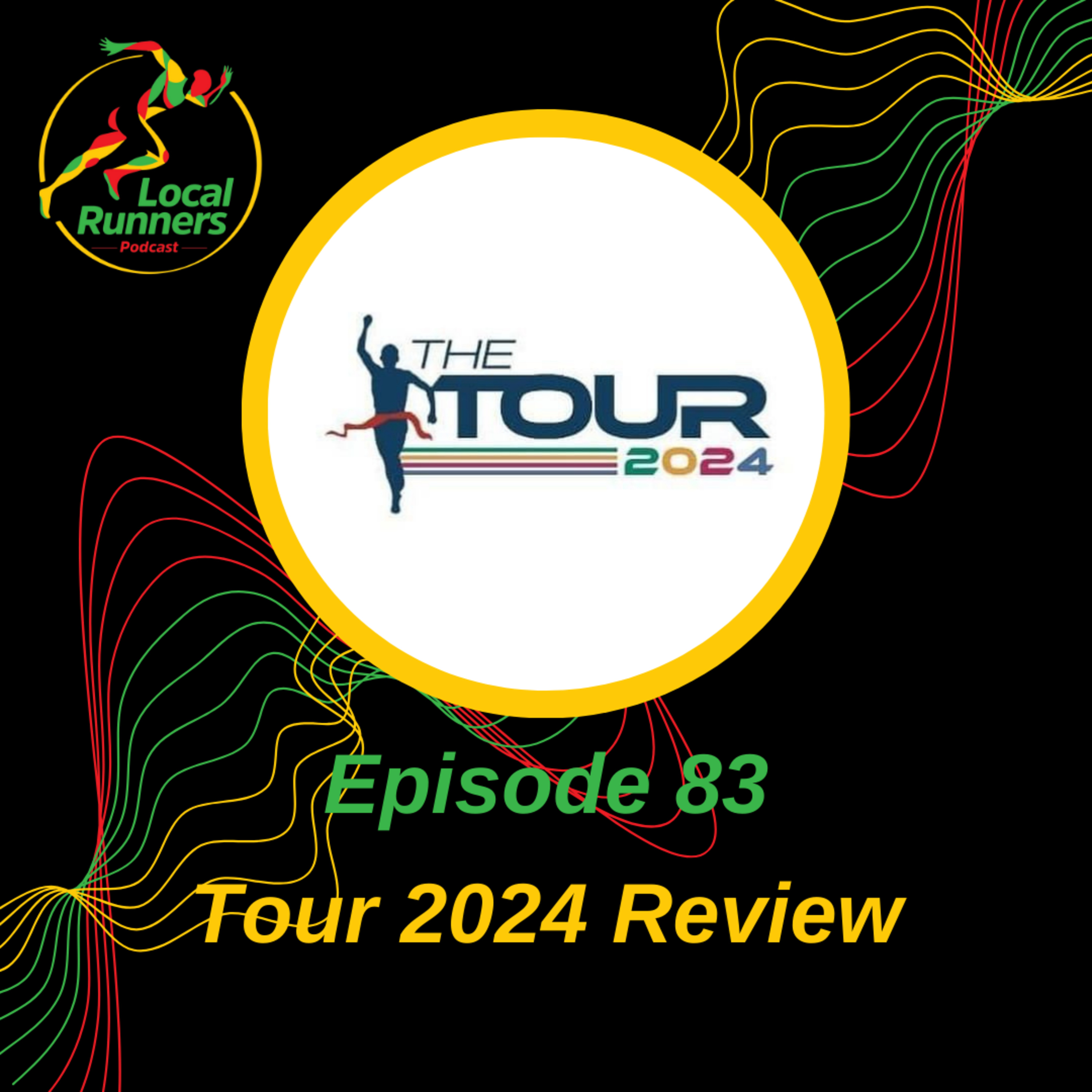 Episode 83 - The Tour 2024 Review