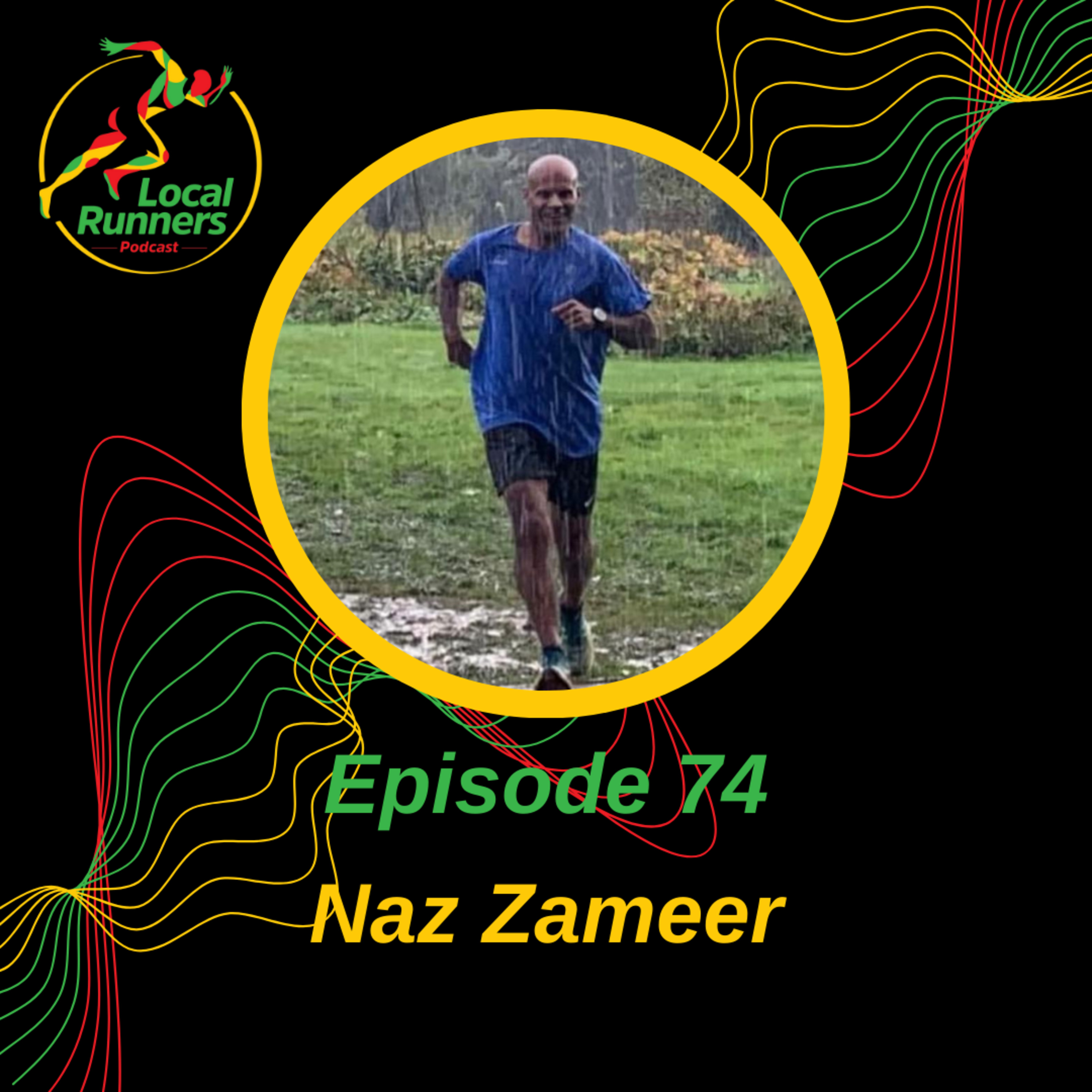 Episode 74 - Naz Zameer