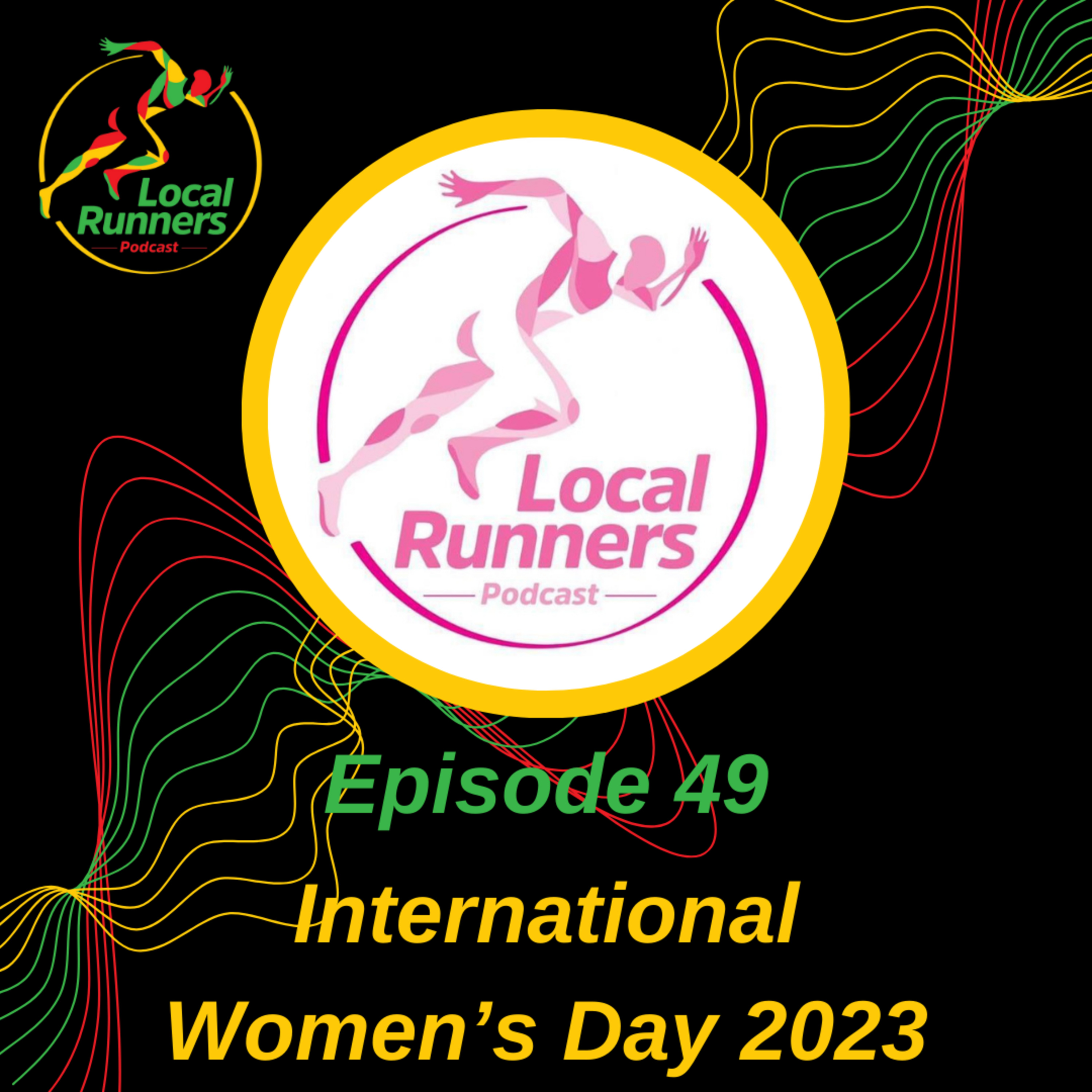 Episode 49 - International Womens Day 2023