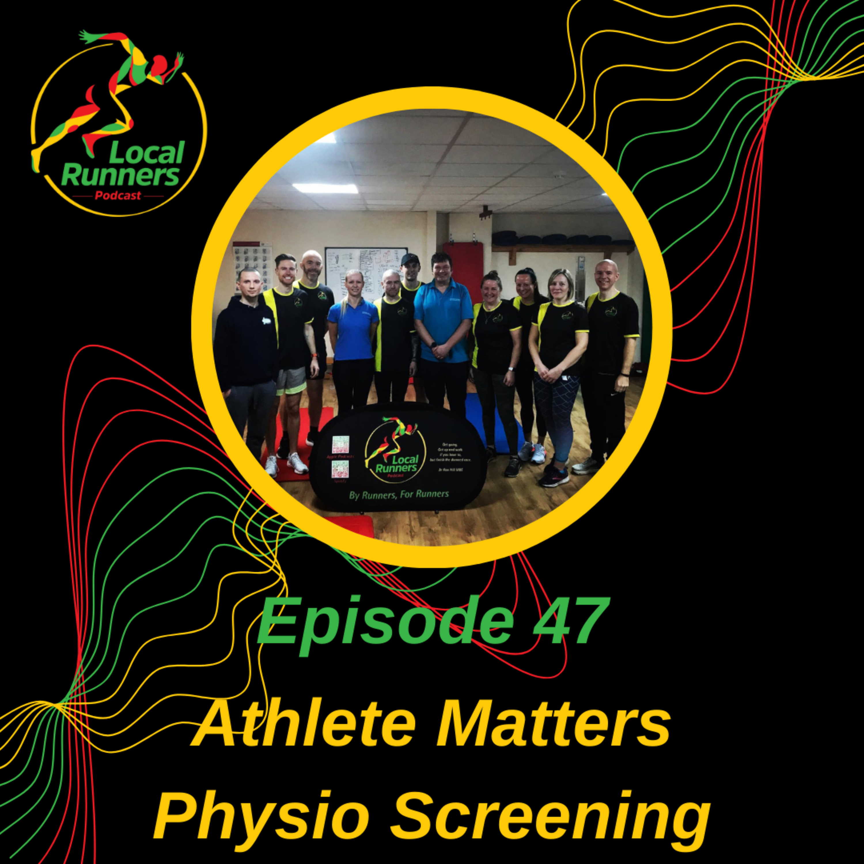 Episode 47 - Athlete Matters Physio Screening
