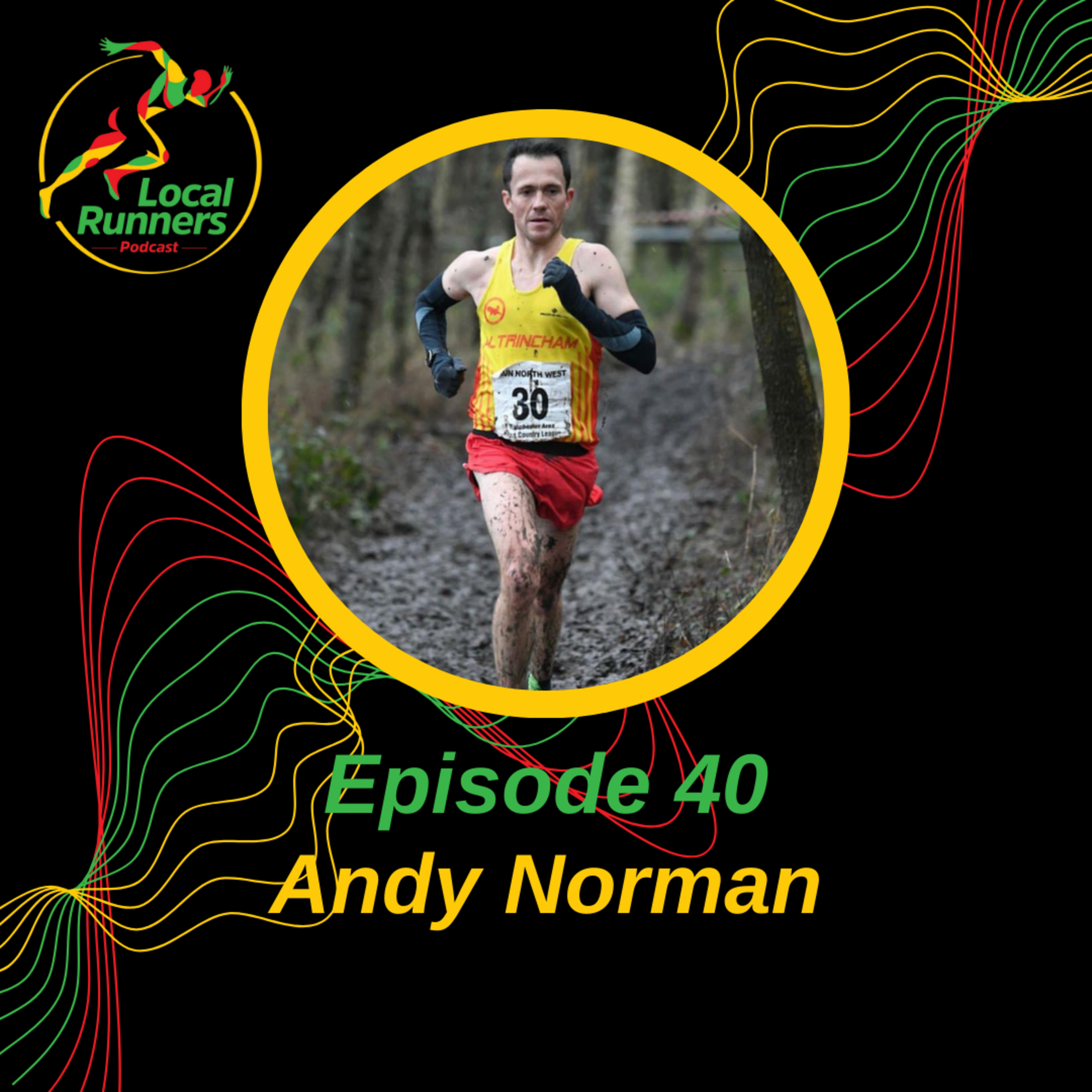 Episode 40 - Andy Norman