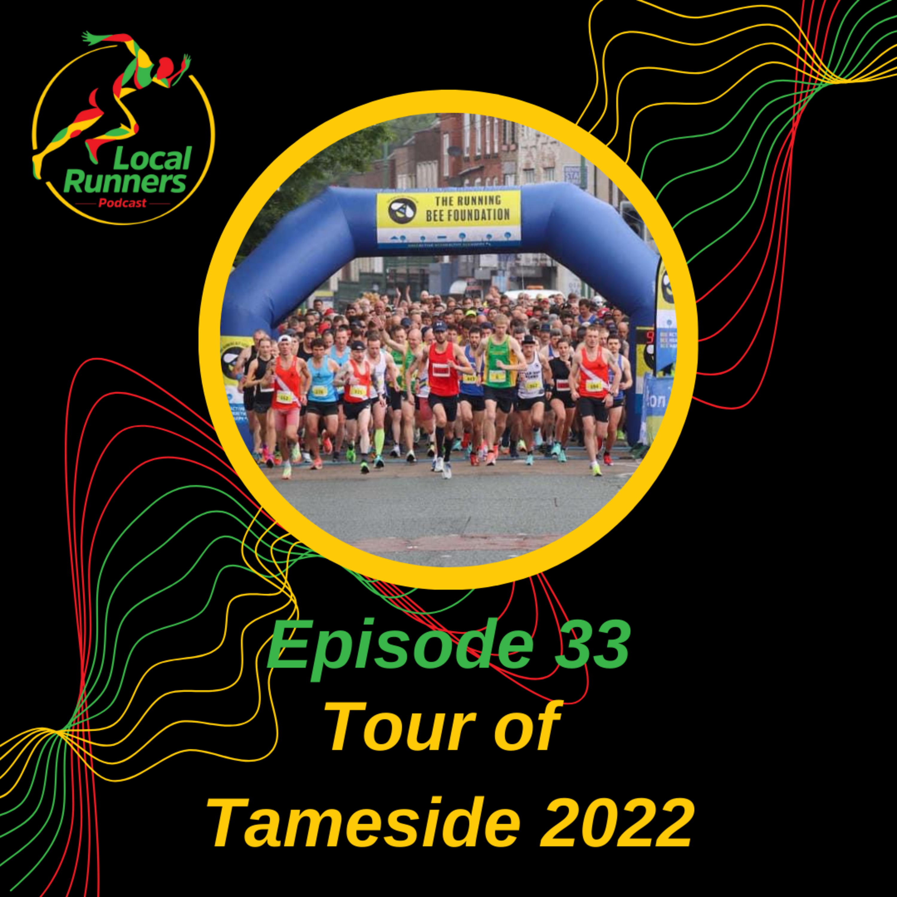 Episode 33 - Tour Of Tameside 2022