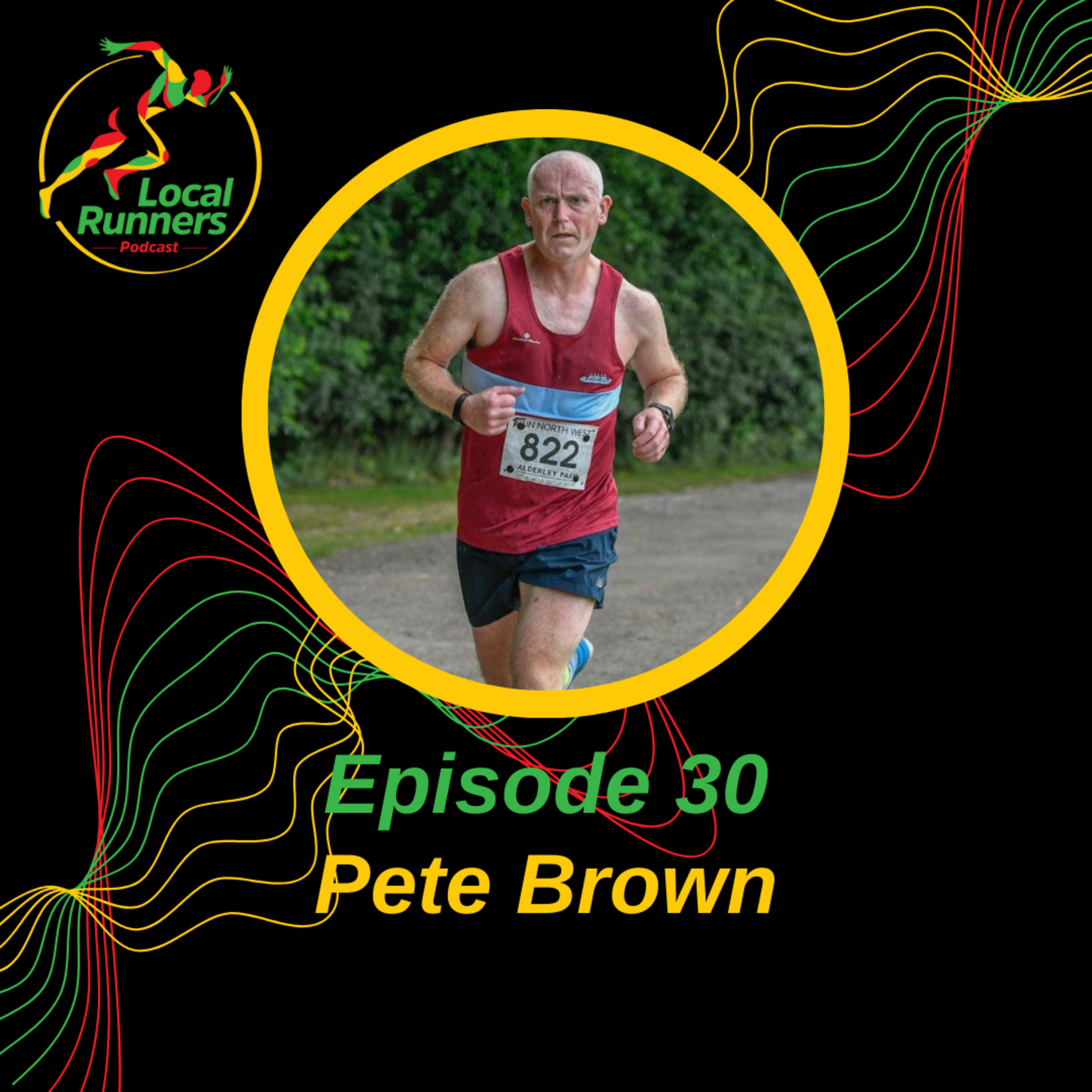Episode 30 - Pete Brown