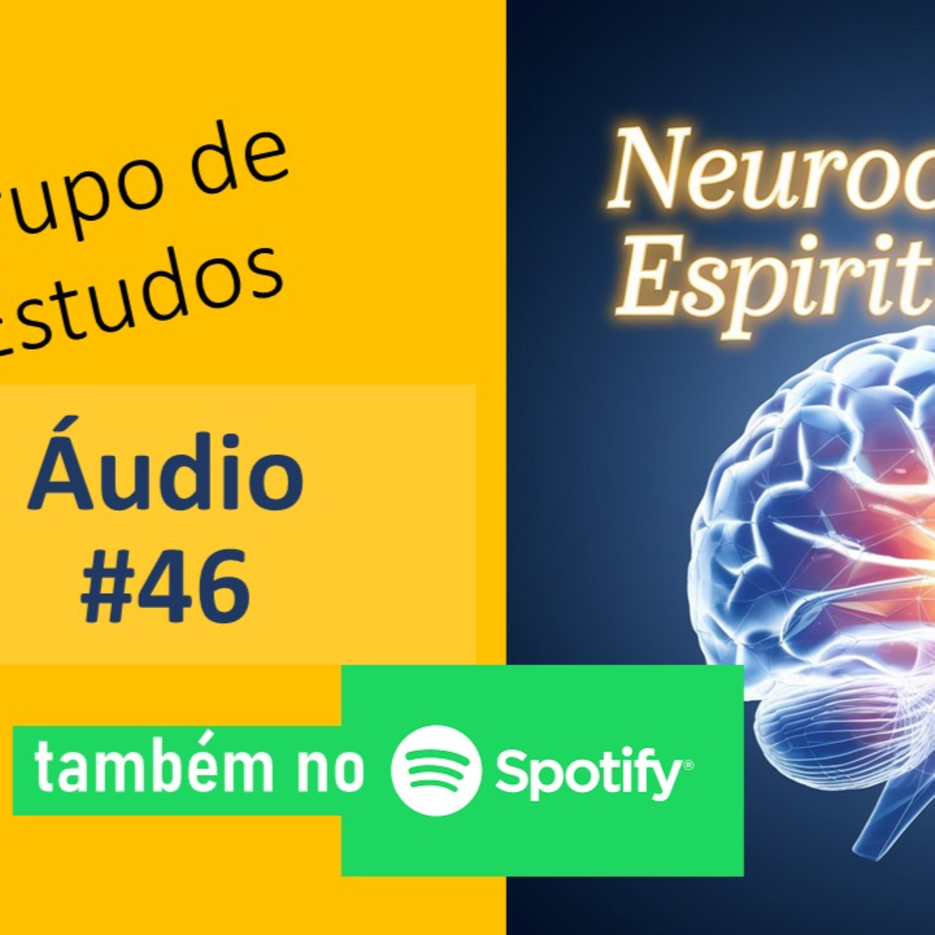 Neuro & Esp #46 (Complexo de Salvador), com Carlos Pianta episode artwork