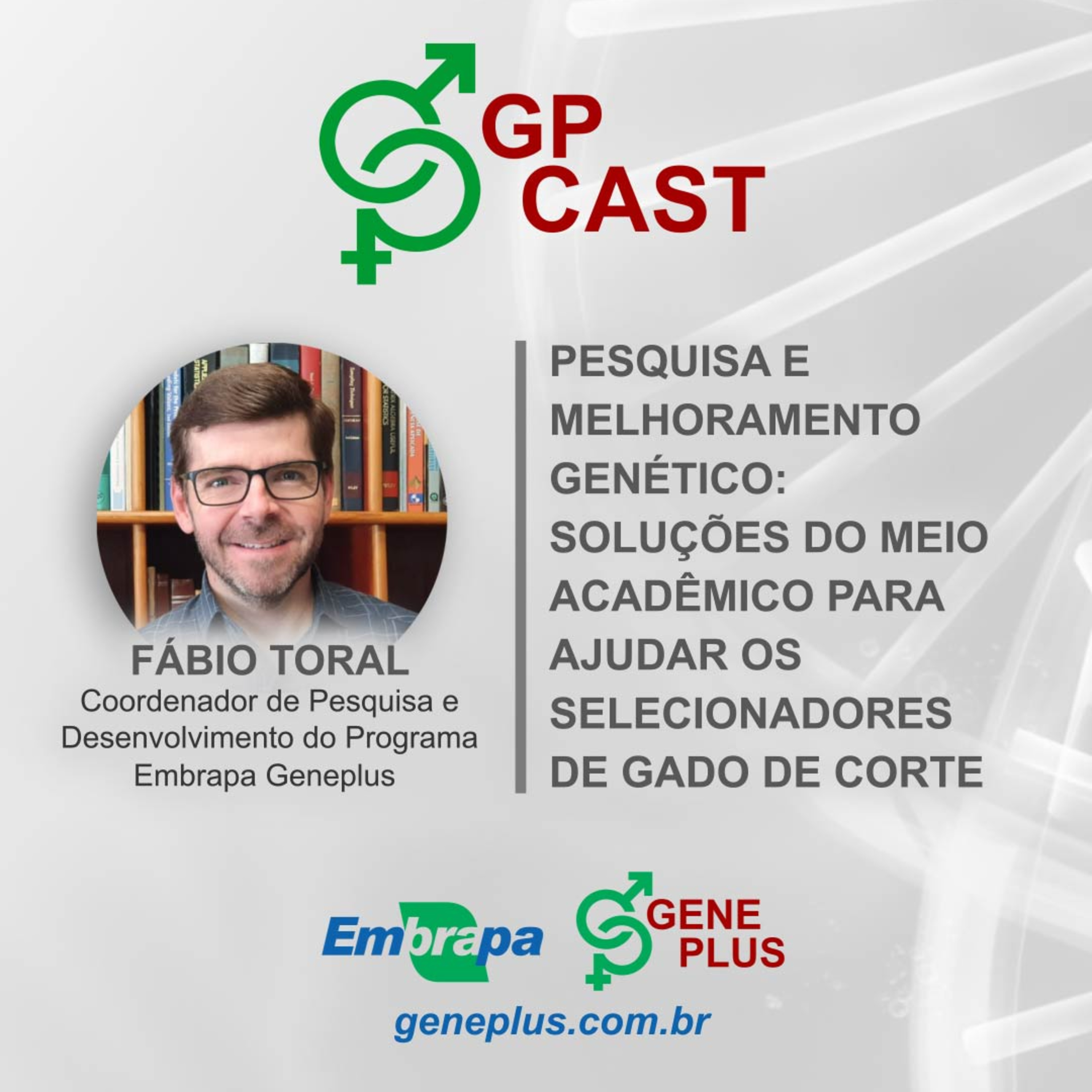 22. Pesquisa e Melhoramento Genético: Soluções do meio acadêmico para ajudar os selecionadores de Gado de Corte episode artwork