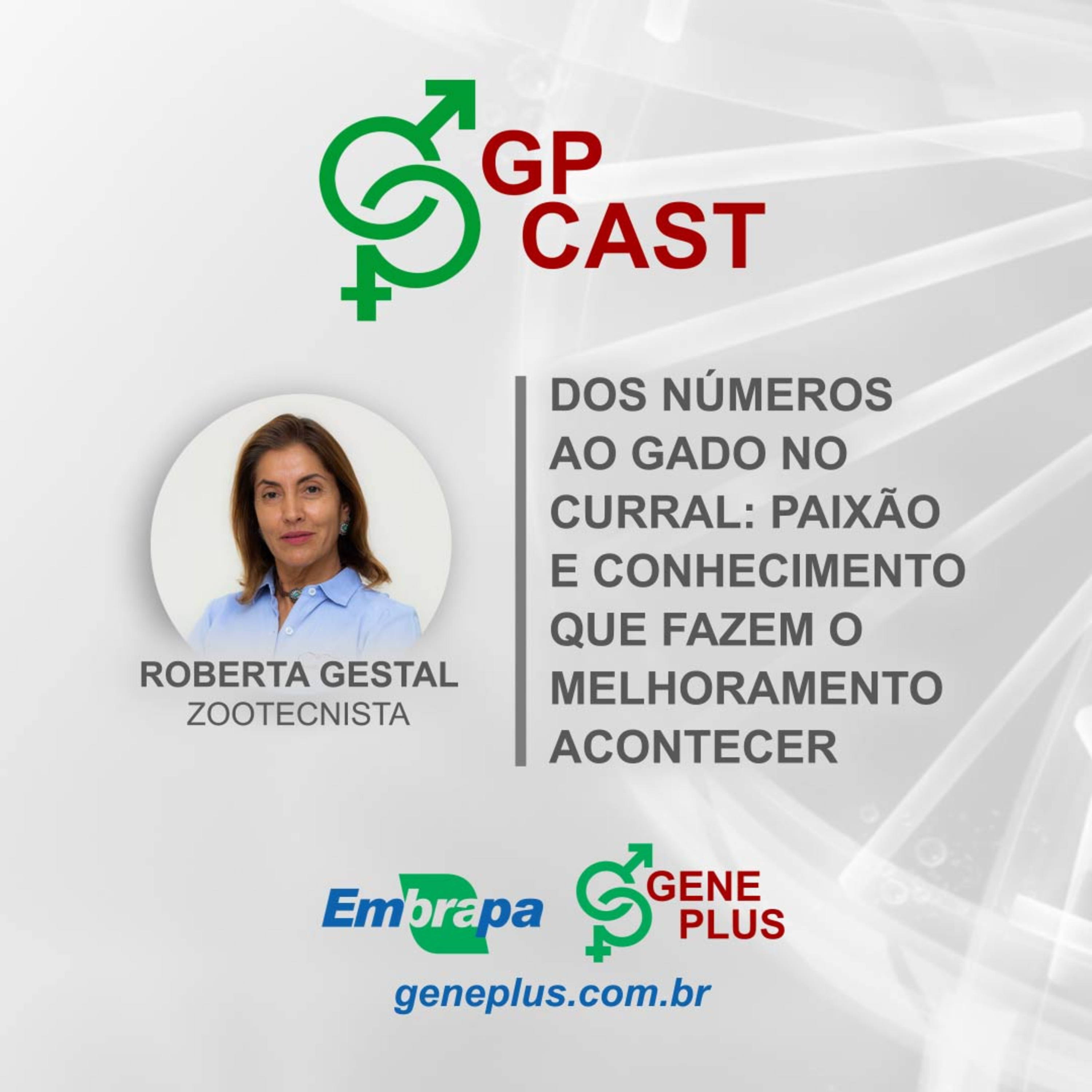 26. Dos números ao gado no curral: Paixão e conhecimento que fazem o melhoramento acontecer episode artwork