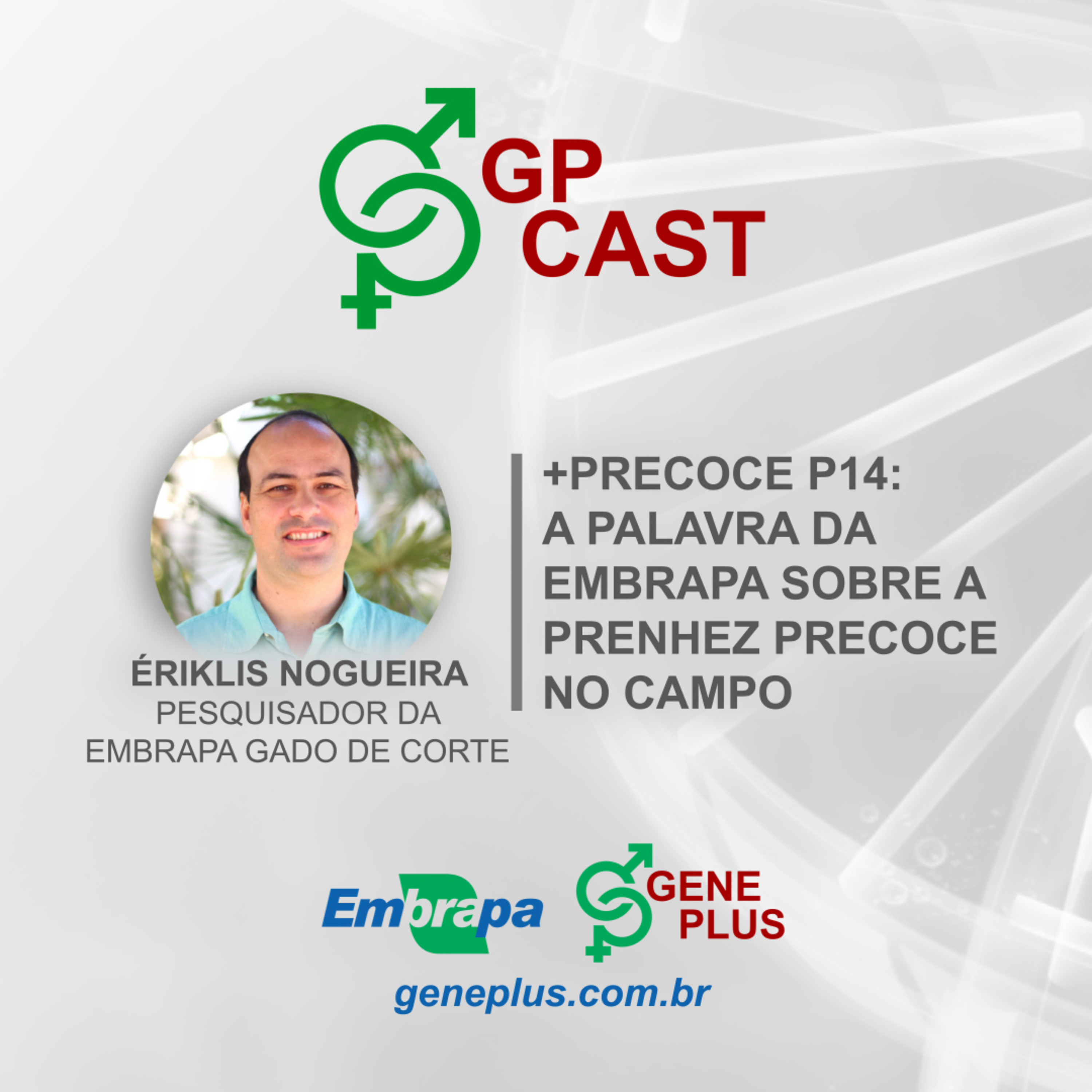 29. MAIS PRECOCE P14: A palavra da Embrapa sobre a prenhez precoce no campo episode artwork