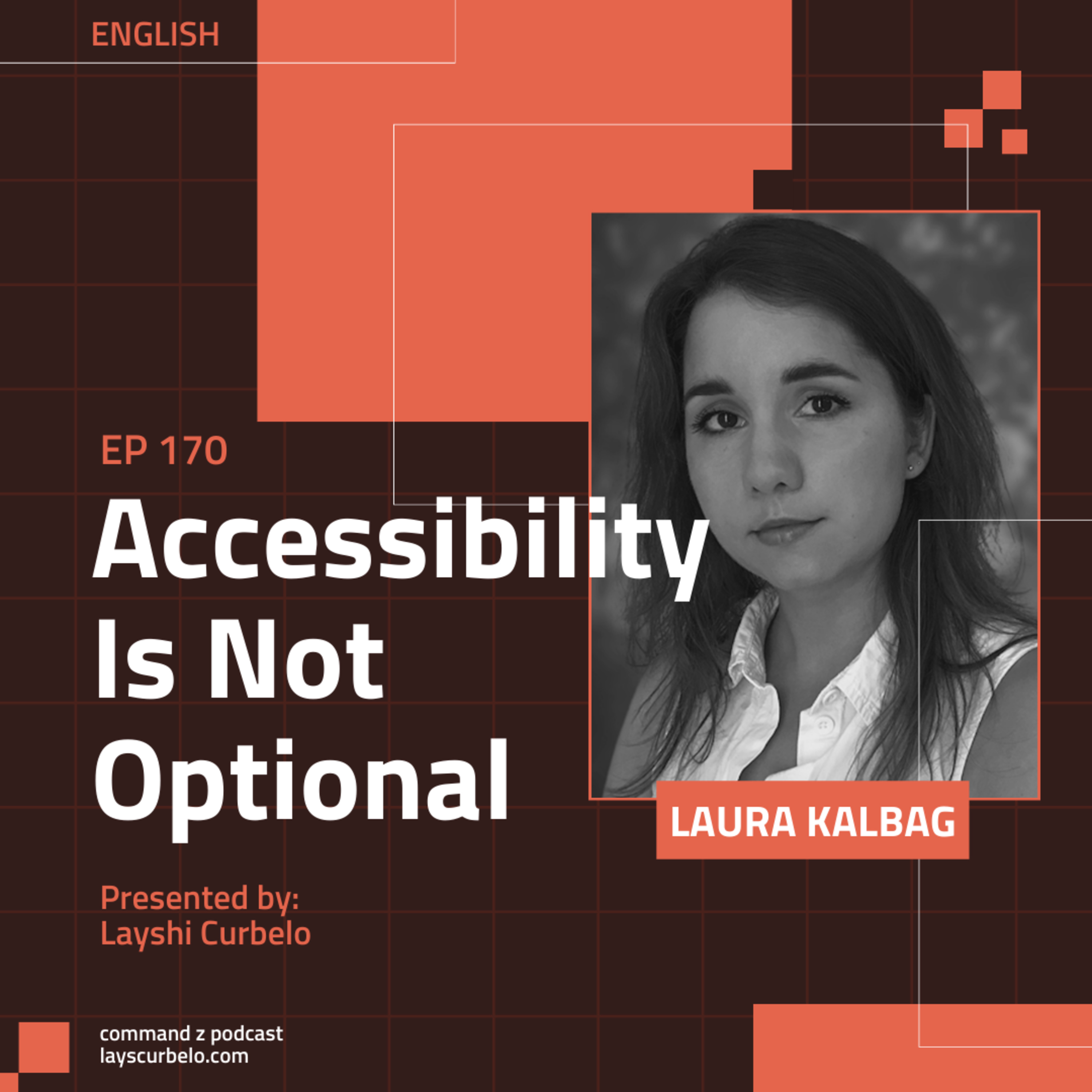 Episodio 170: Laura Kalbag | Accessibility Is Not Optional