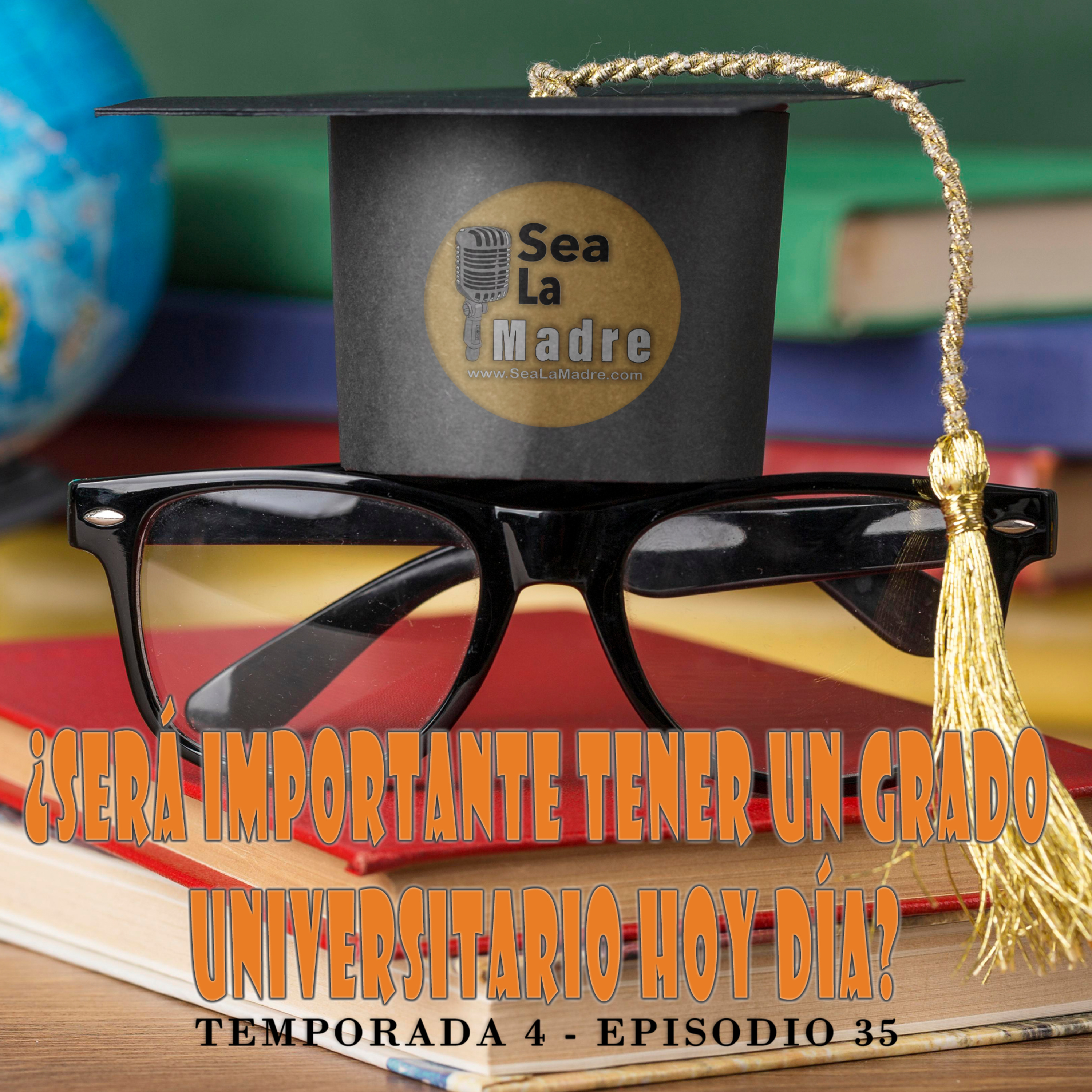 S4-35 ¿Será importante tener un grado universitario hoy día? | Calavera, La Pulga, Gaby & El Jofre episode artwork
