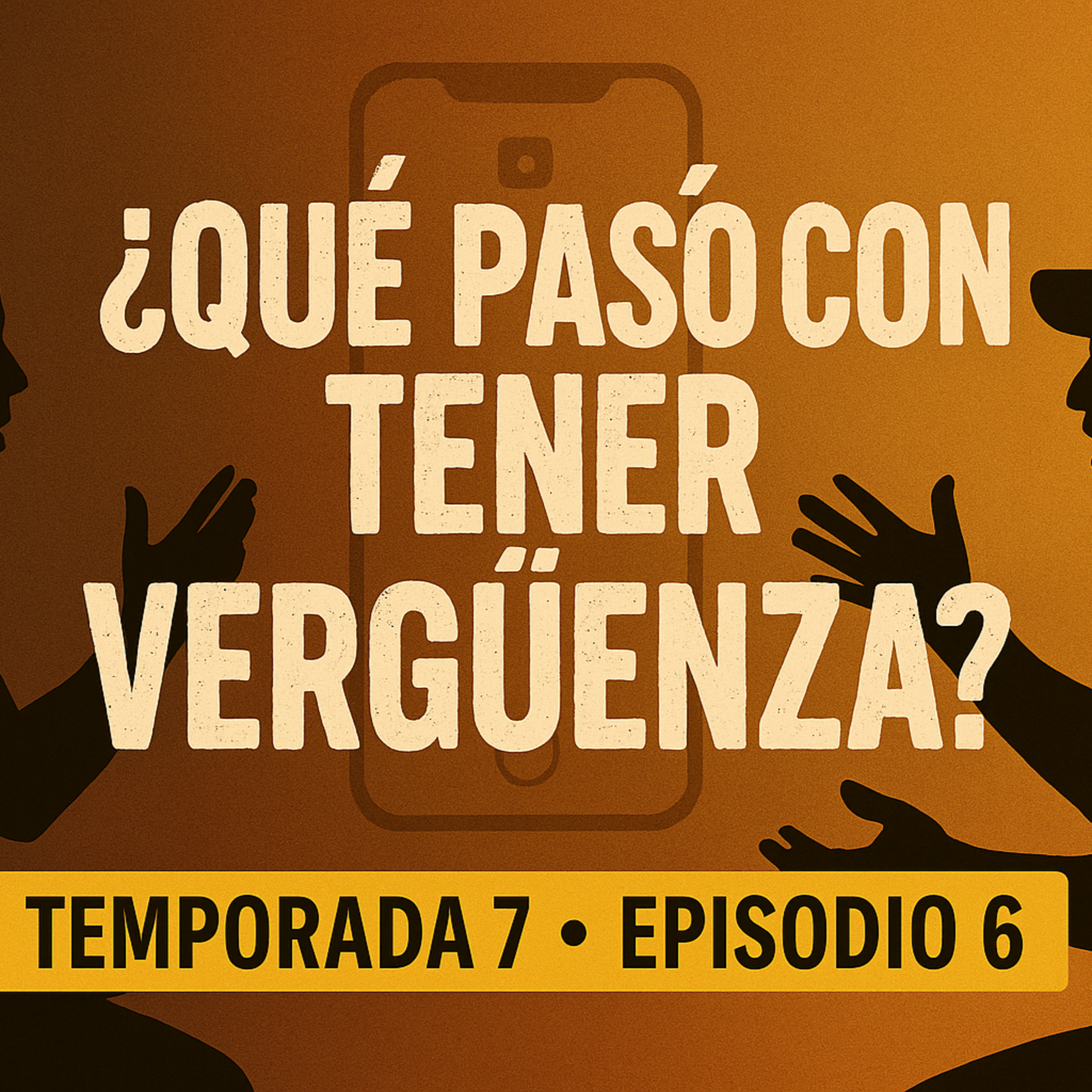 ¿Qué pasó con tener vergüenza? episode artwork