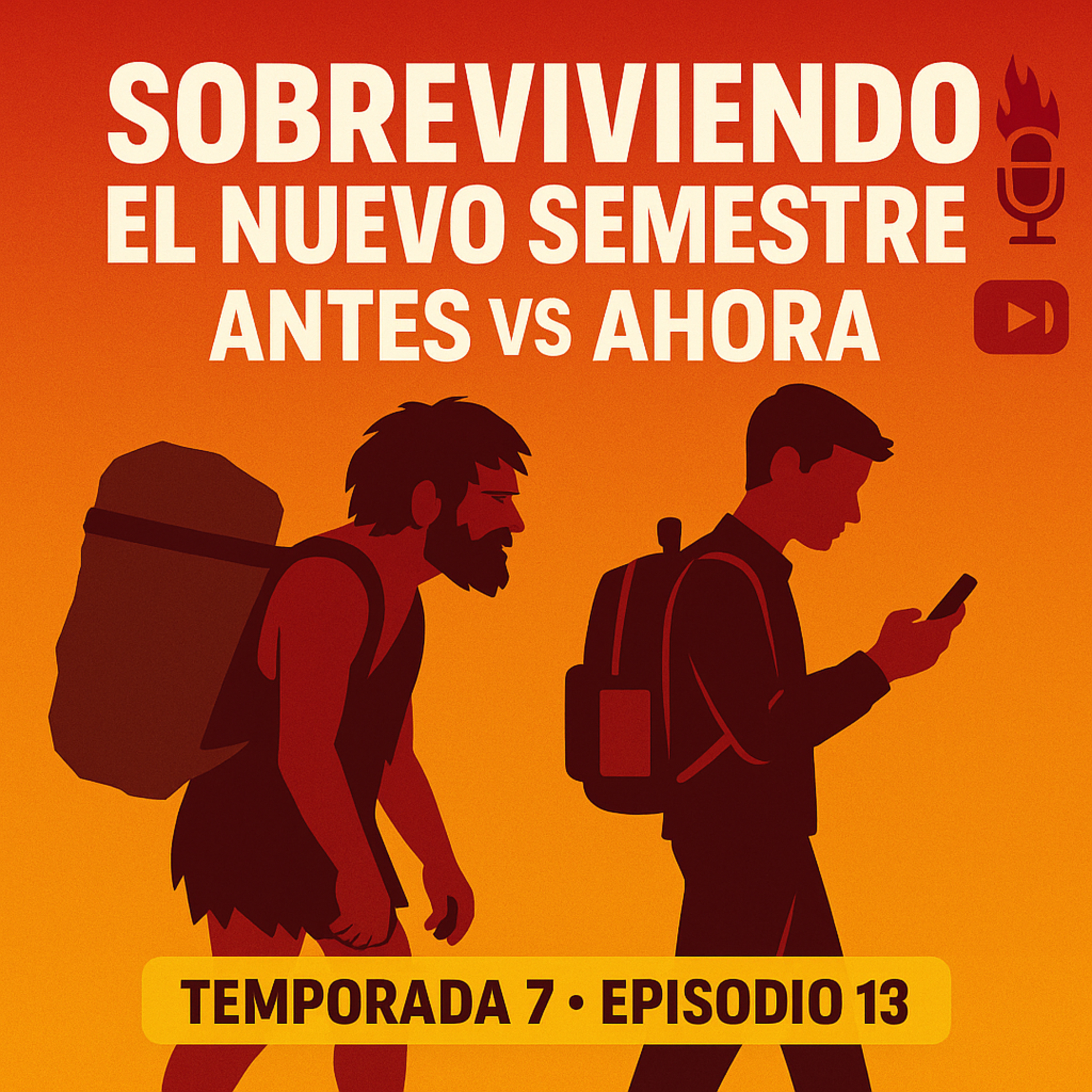 Sobreviviendo el Nuevo Semestre: Antes vs Ahora episode artwork