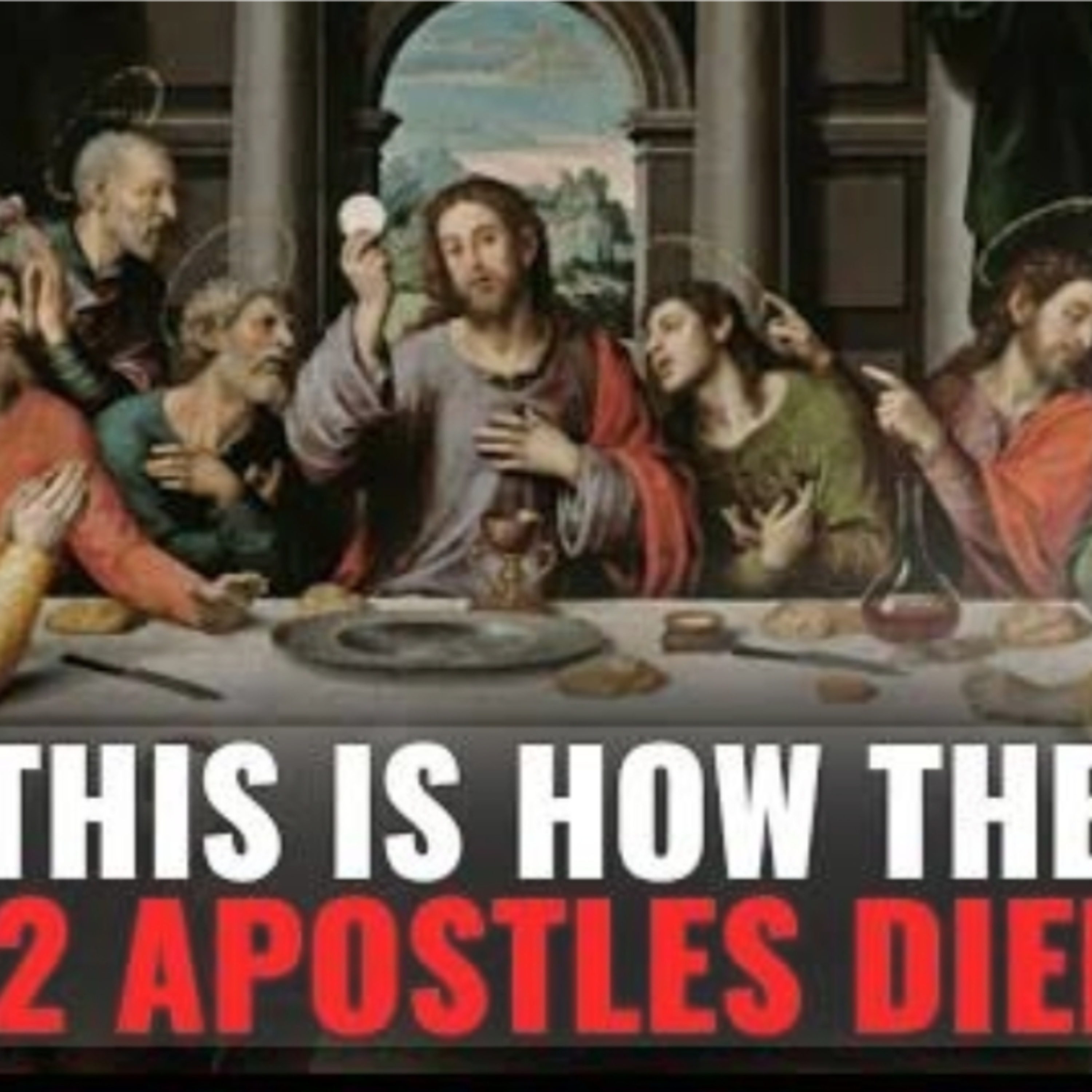 This is how the 12 apostles of Jesus died ⚰️🪦 episode artwork