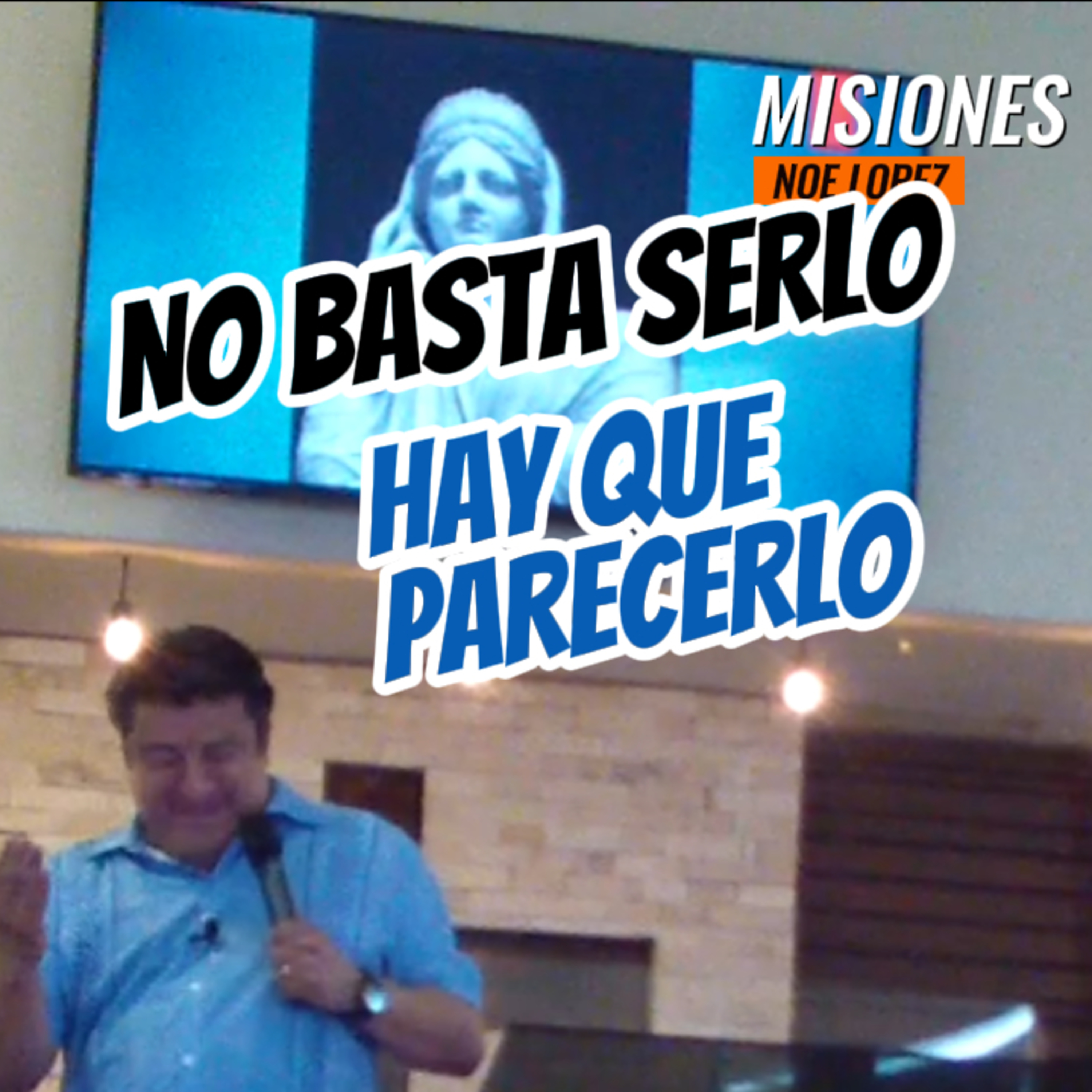 😳NO BASTA CON SERLO, HAY QUE PARECERLO‼️ #integridad episode artwork