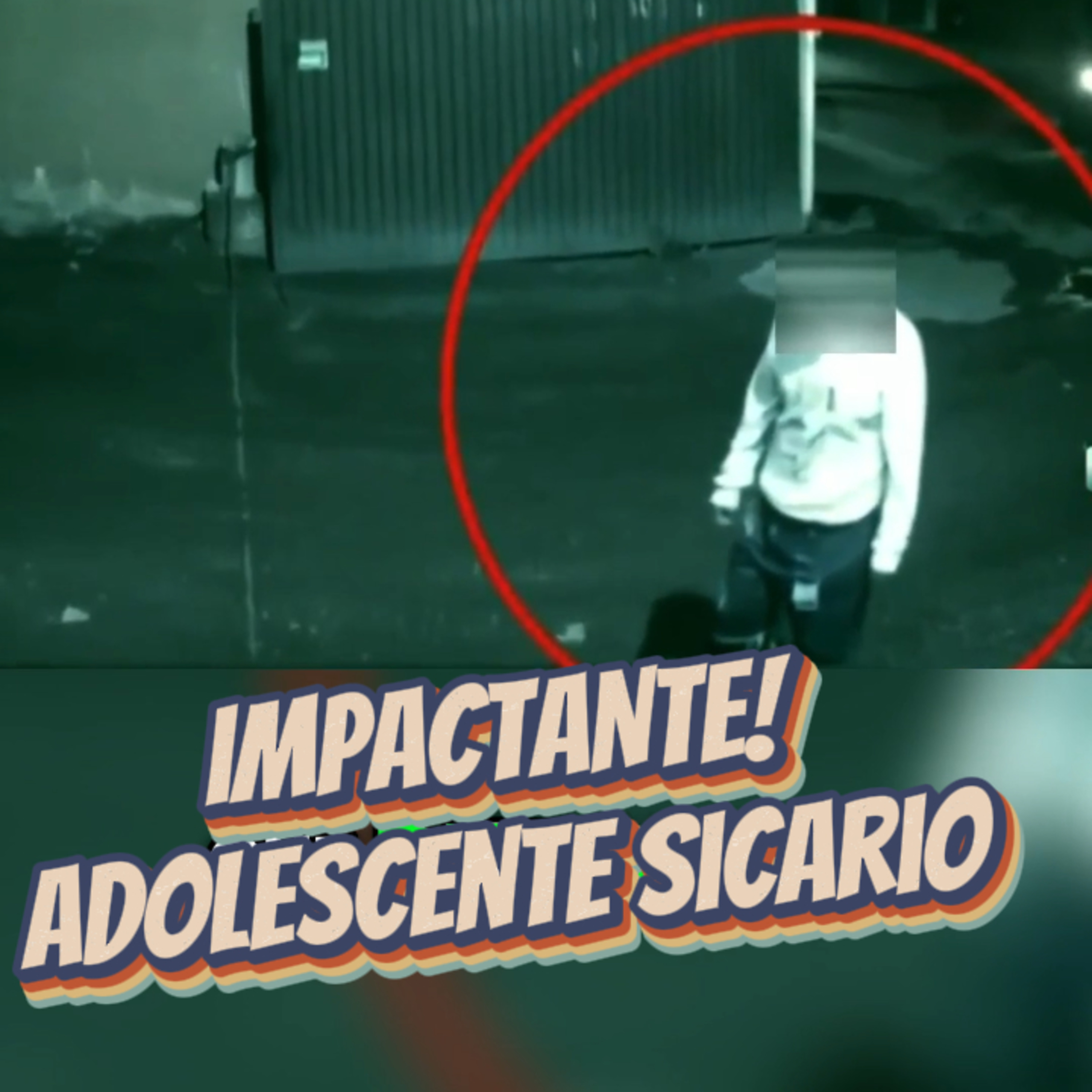 👤“IMPACTANTE! ADOLESCENTE DESAPARECIDO, A SICARIO” 🗡️ episode artwork