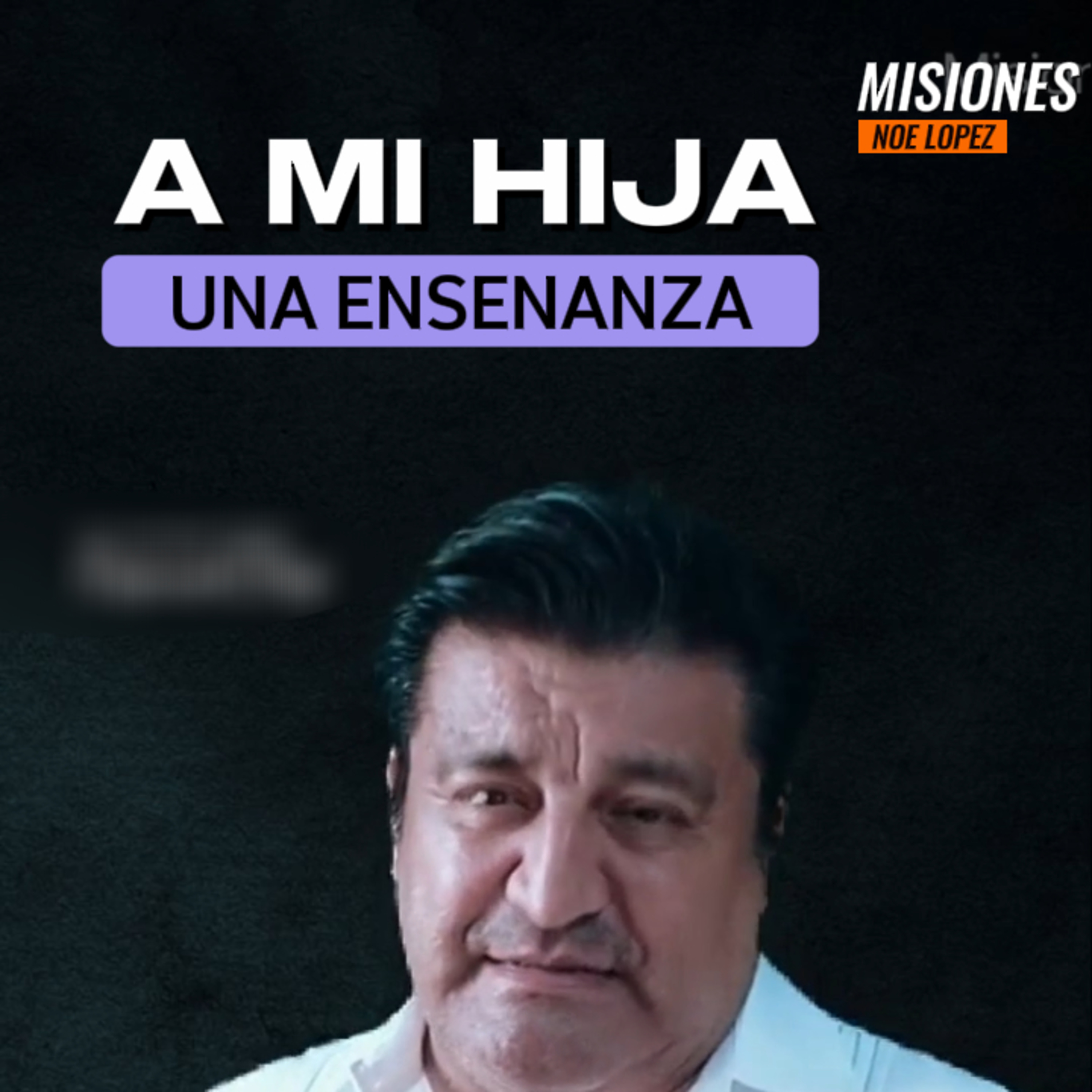 👧🏻“UNA ENSEÑANZA A MI HIJA”🥰 #padres episode artwork