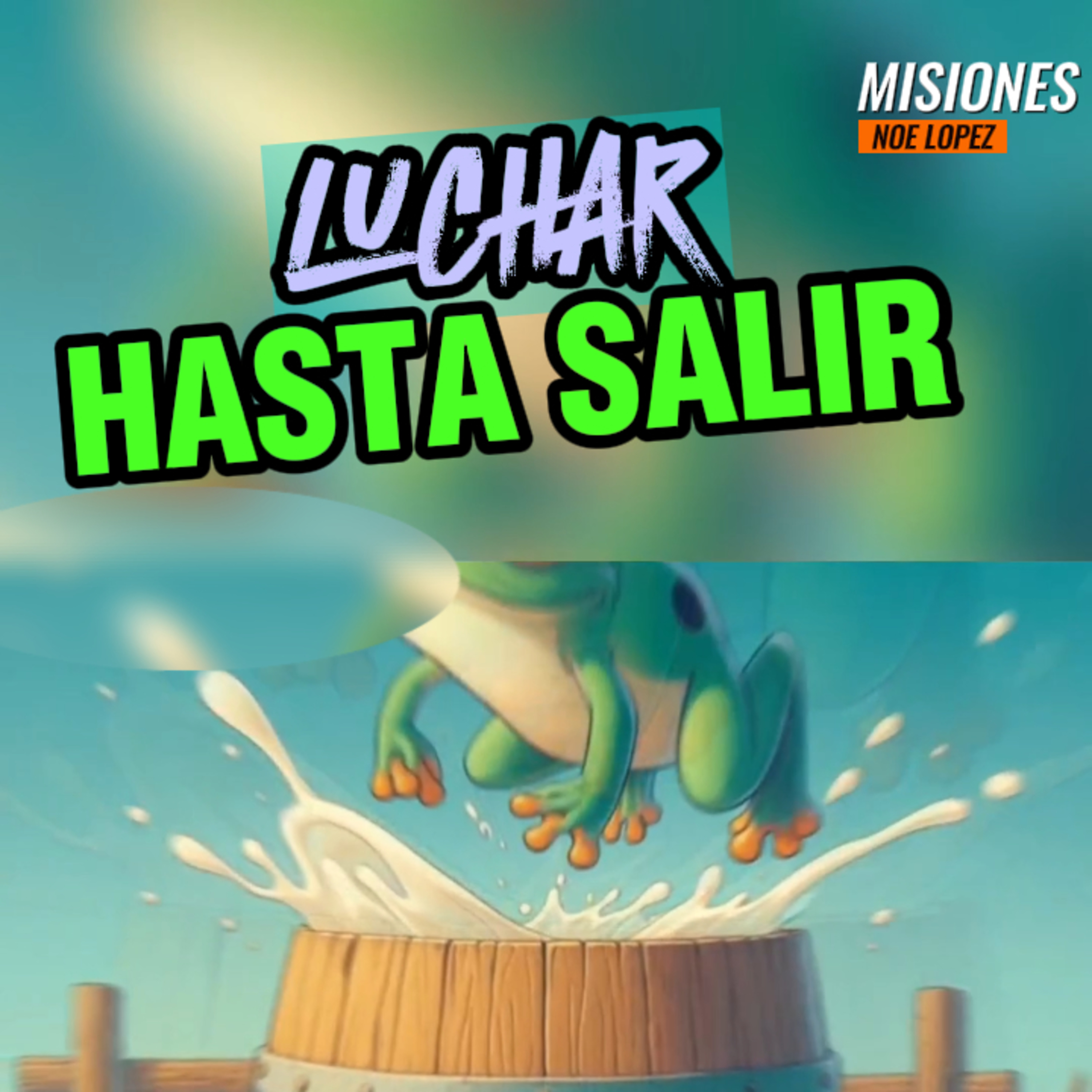 🐸"LUCHAR HASTA SALIR”🍯Atrévete‼️ #cuentos episode artwork