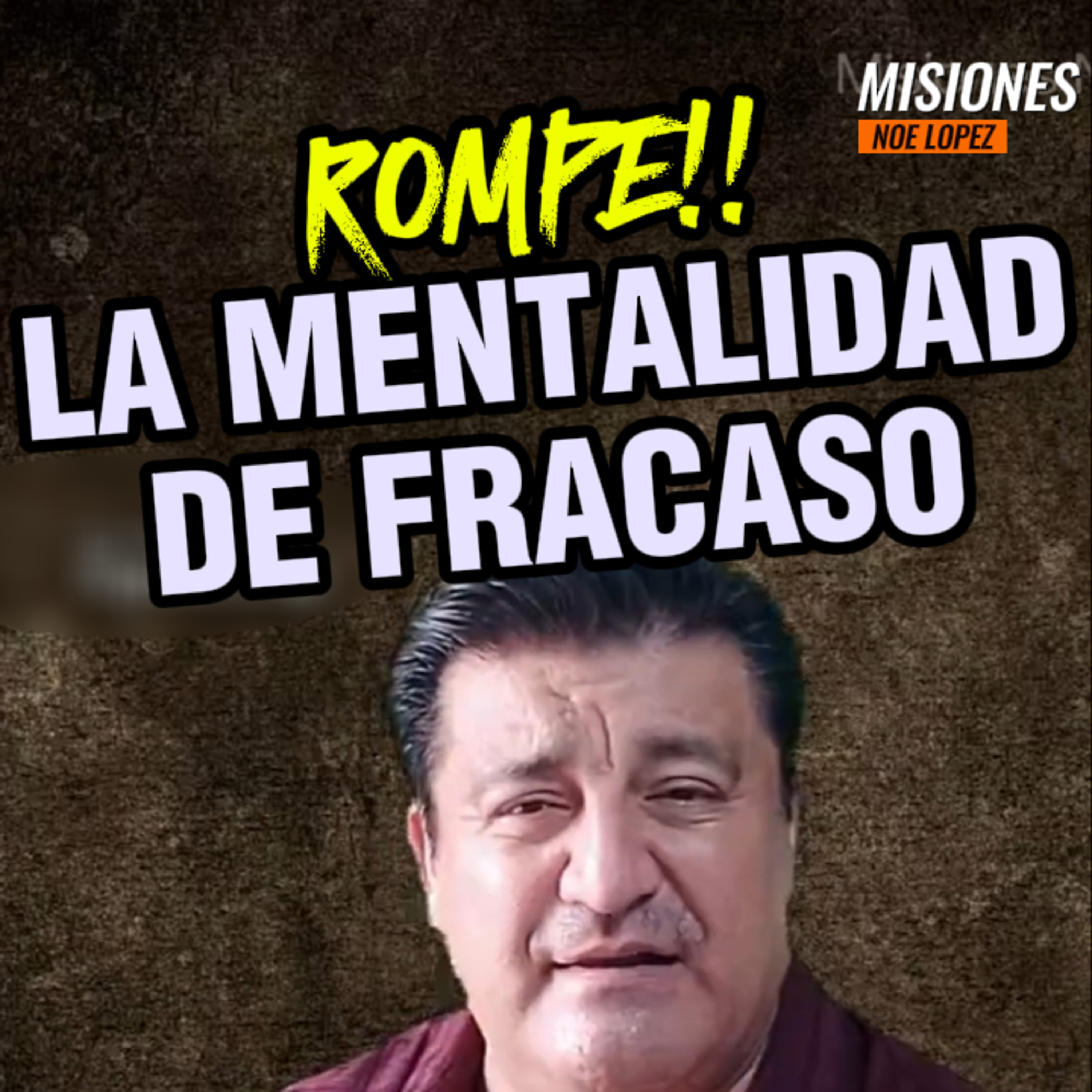 🥊"ROMPE LA MENTALIDAD DE FRACASO" 👀Descubre Cómo #fracaso episode artwork