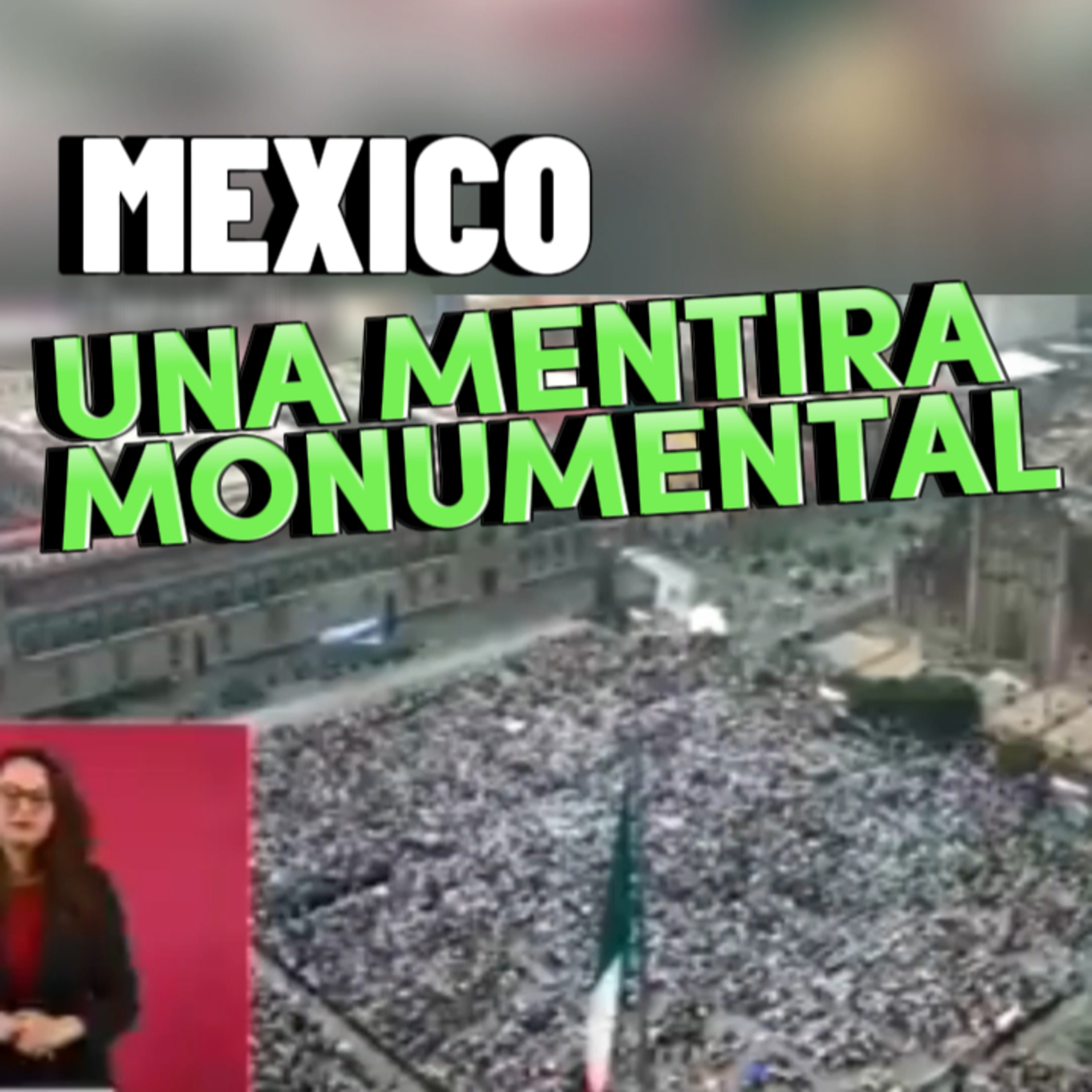 👻“MEXICO, UNA MENTIRA MONUMENTAL”👀 No Creo Que La Creas! #mentira episode artwork