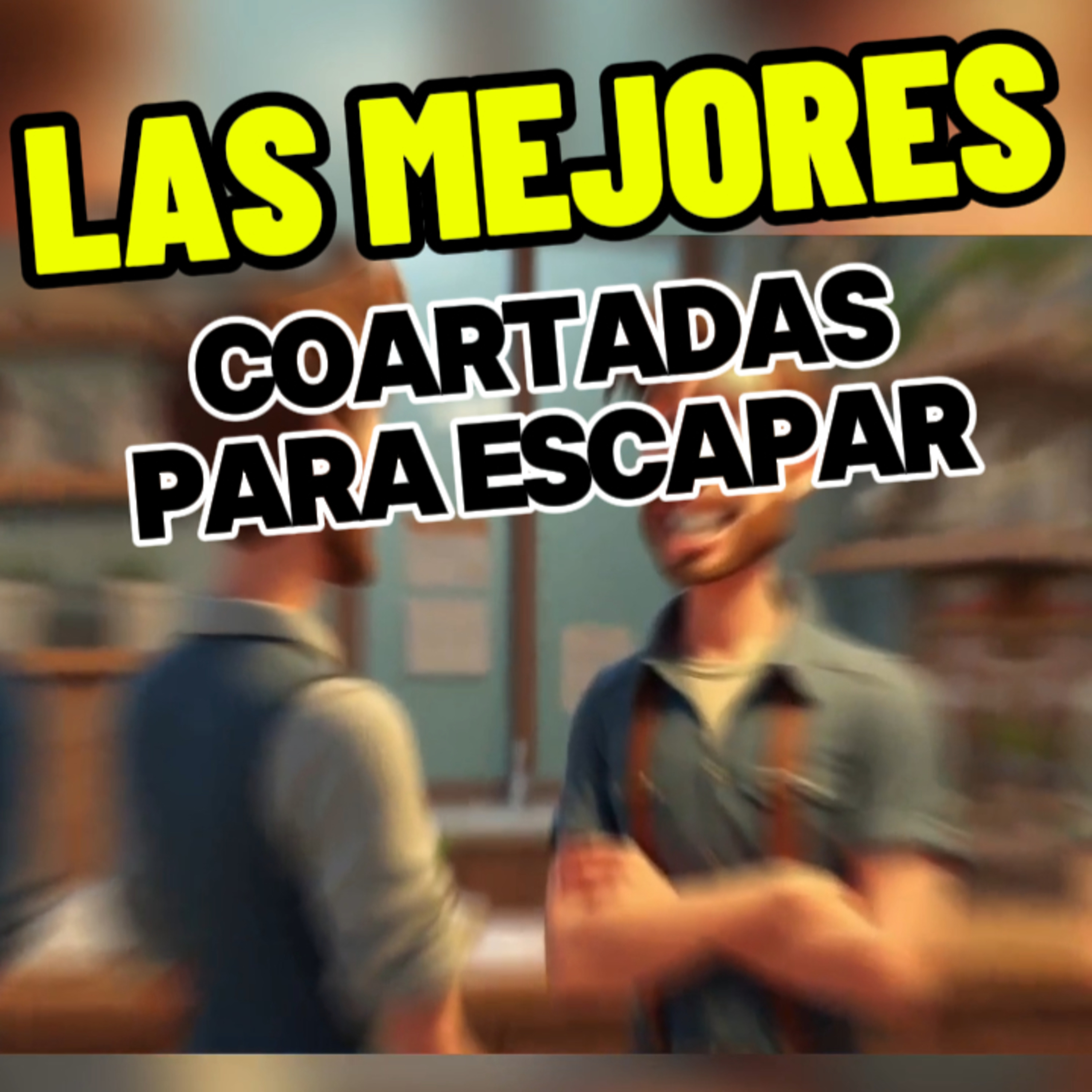 🥸“LAS MEJORES COARTADAS PARA ESCAPAR” 🕵🏻‍♂️Conoce Donde Están🎩 #coartadas episode artwork