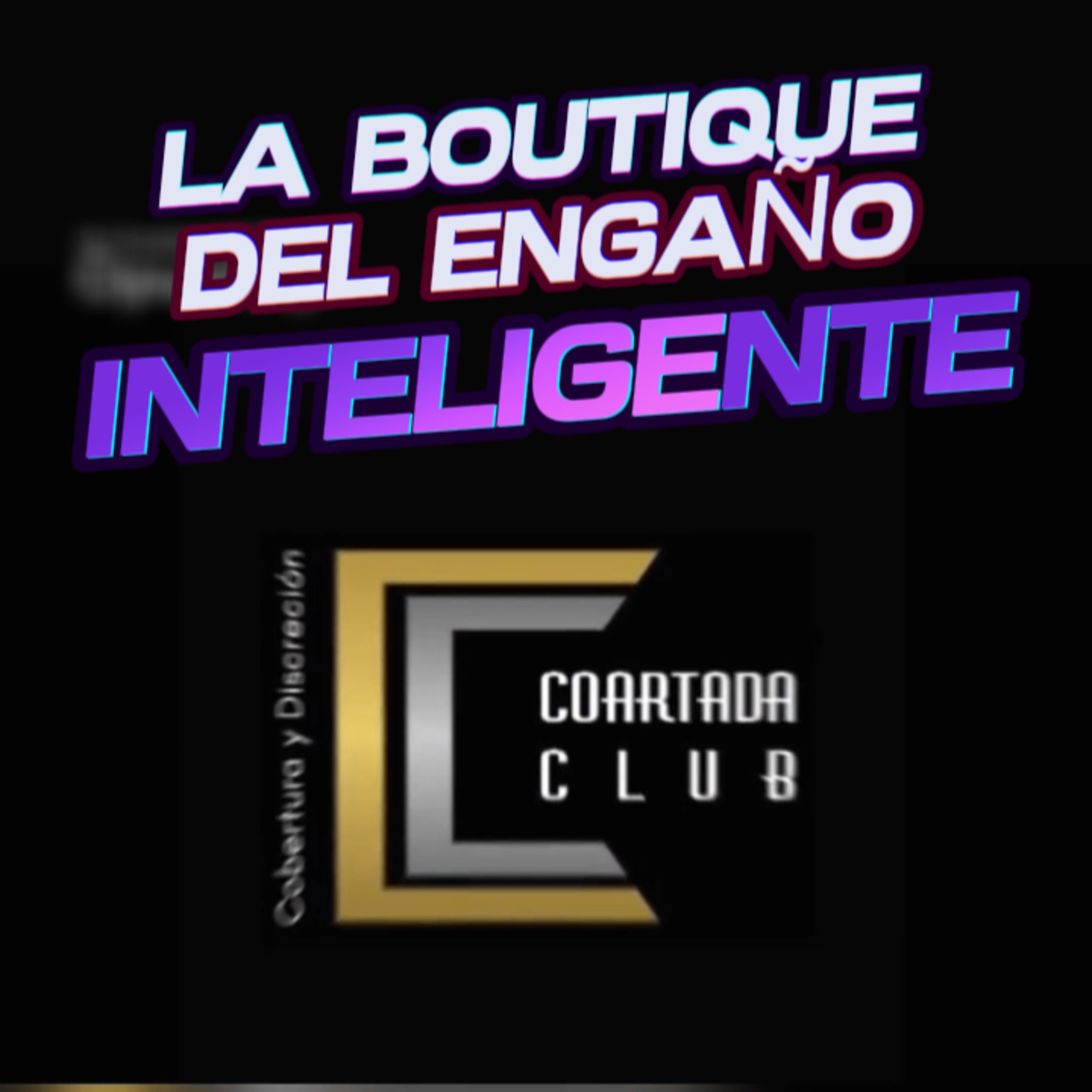 🥸“LA BOUTIQUE DEL ENGAÑO INTELIGENTE”🕵🏻‍♂️Conoce Dónde Está🎩 #coartadas episode artwork