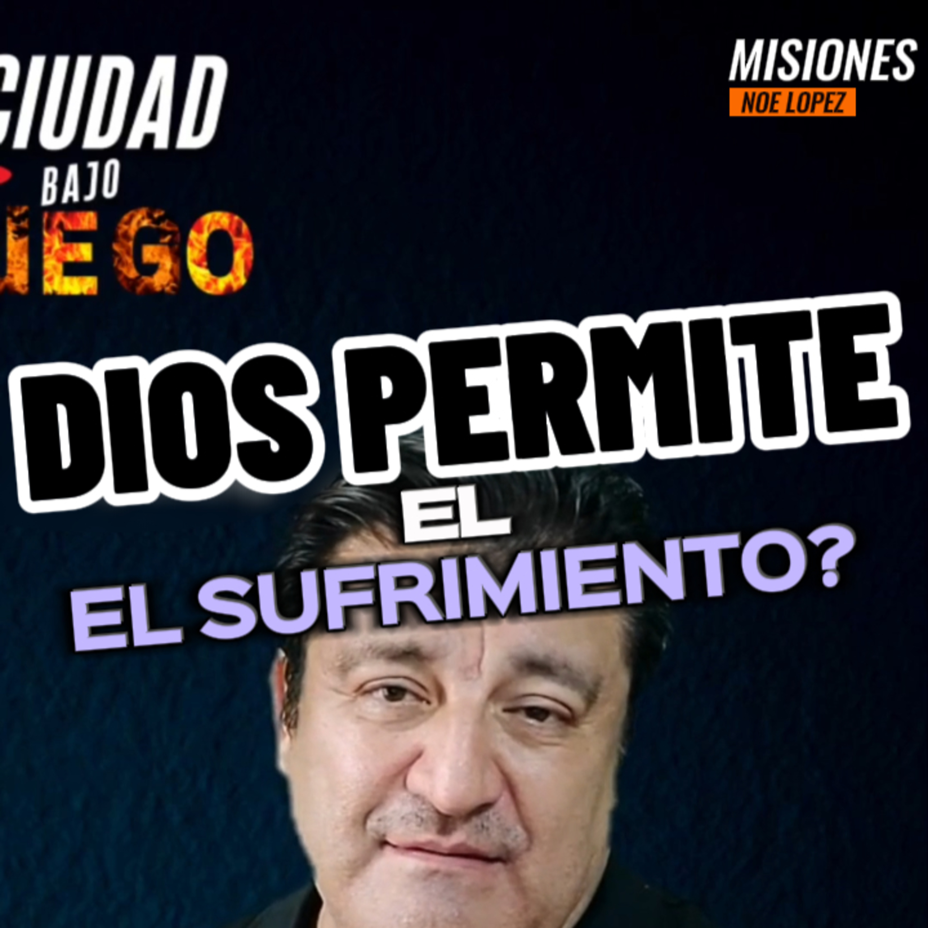 🔥DIOS, PERMITE EL SUFRIMIENTO❓😲Descubrelo! #sufrimiento episode artwork