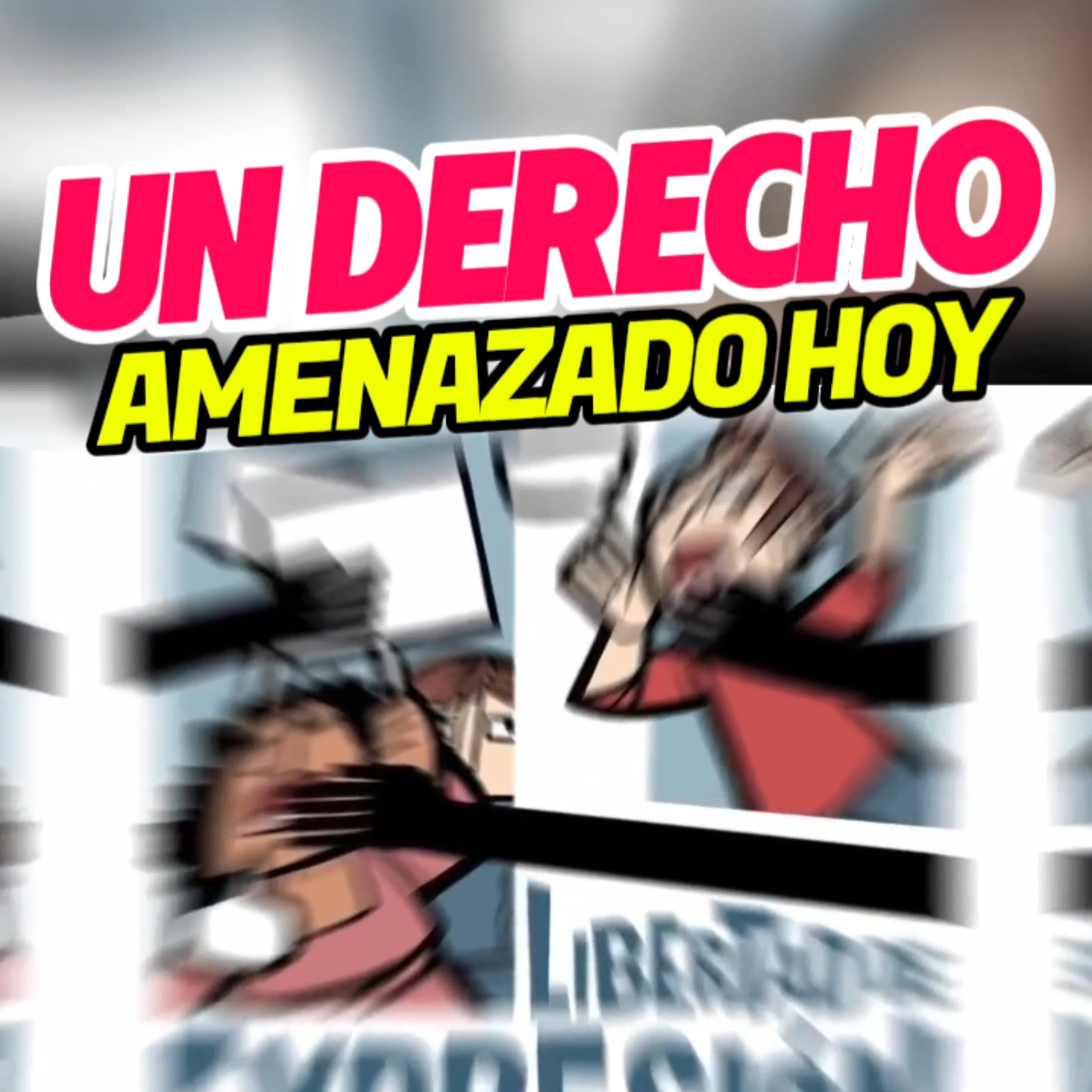 🧑‍🔬“LIBERTAD DE EXPRESIÓN, UN DERECHO AMENAZADO HOY”🌎 #libertaddeexpresion episode artwork