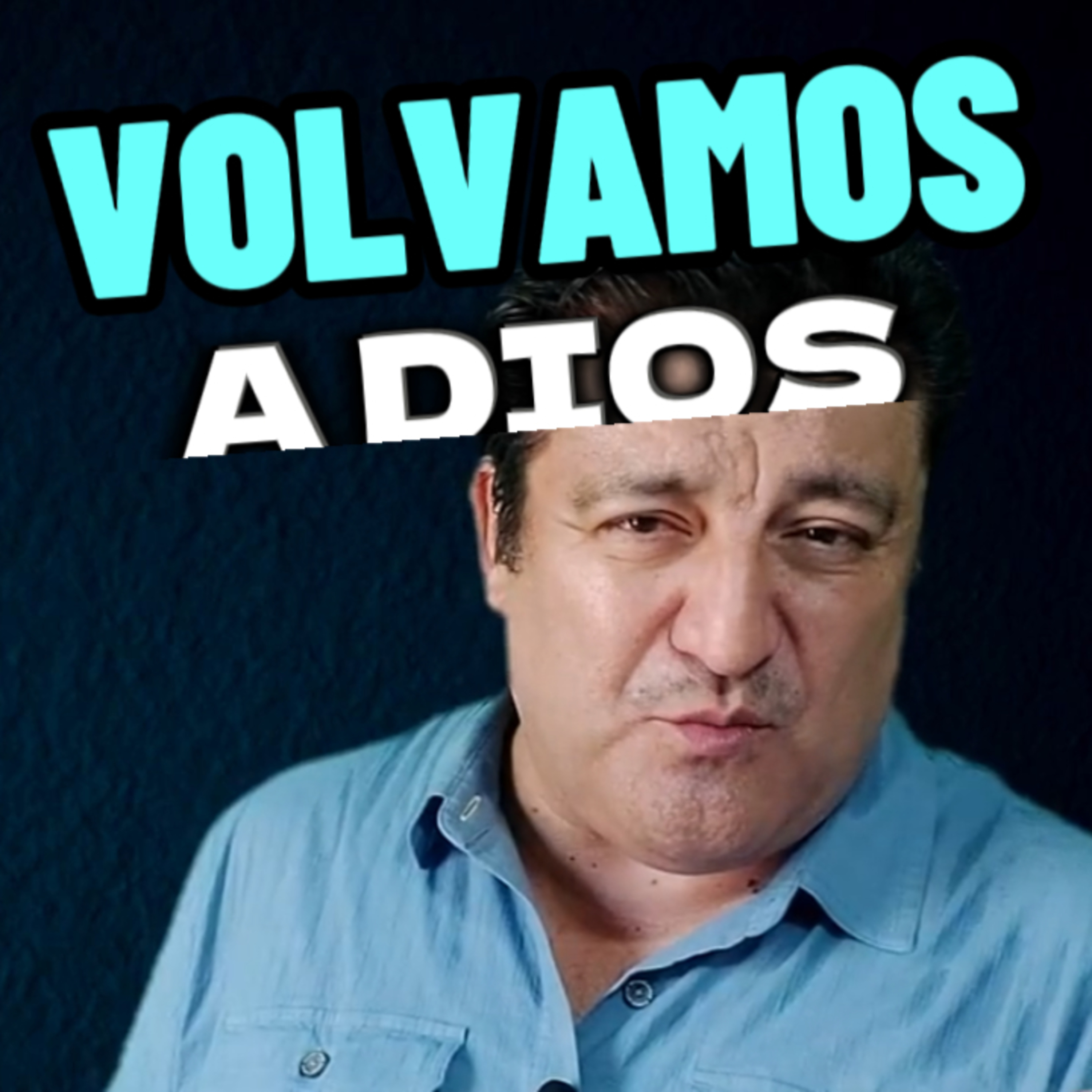 ✝️ “VOLVAMONOS A DIOS” 📖 Para Ser Verdaderamente Lubres #libertad episode artwork