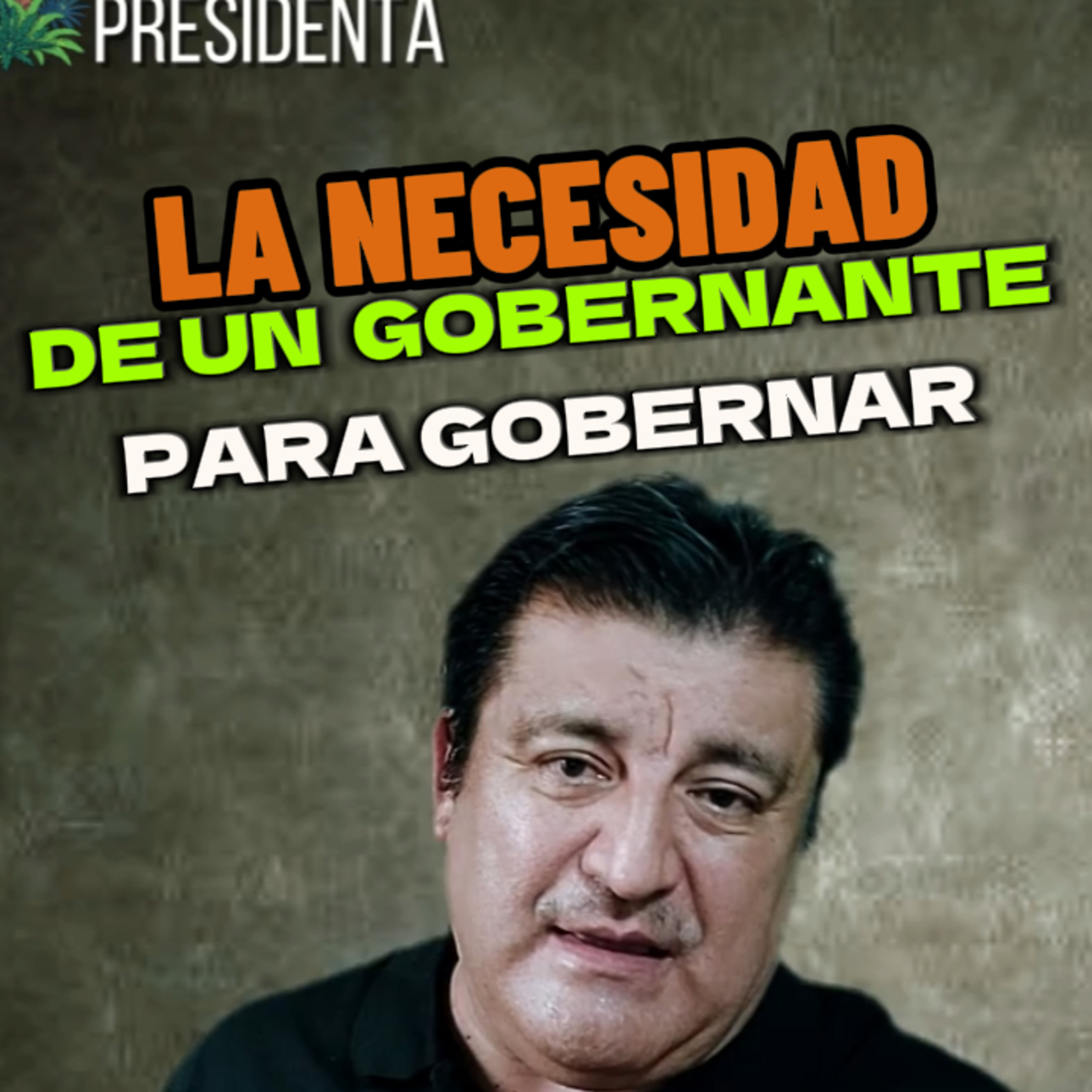 👑 “LO QUE NECESITA UN LIDER PARA GOBERNAR” 😳 #gobernante episode artwork