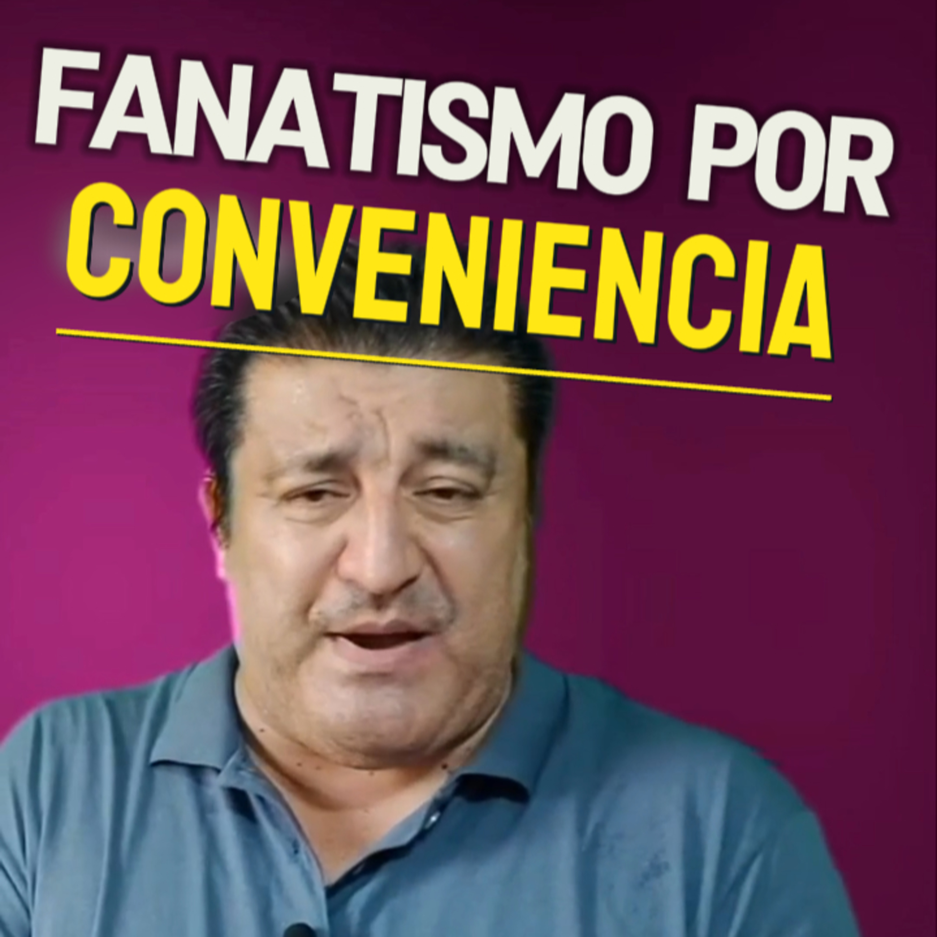 👤“FANATISMO POR CONVENIENCIA” 👁️ Sigue Toda La Serie en YOUTUBE/NoeLopezOfical #fanatismo episode artwork
