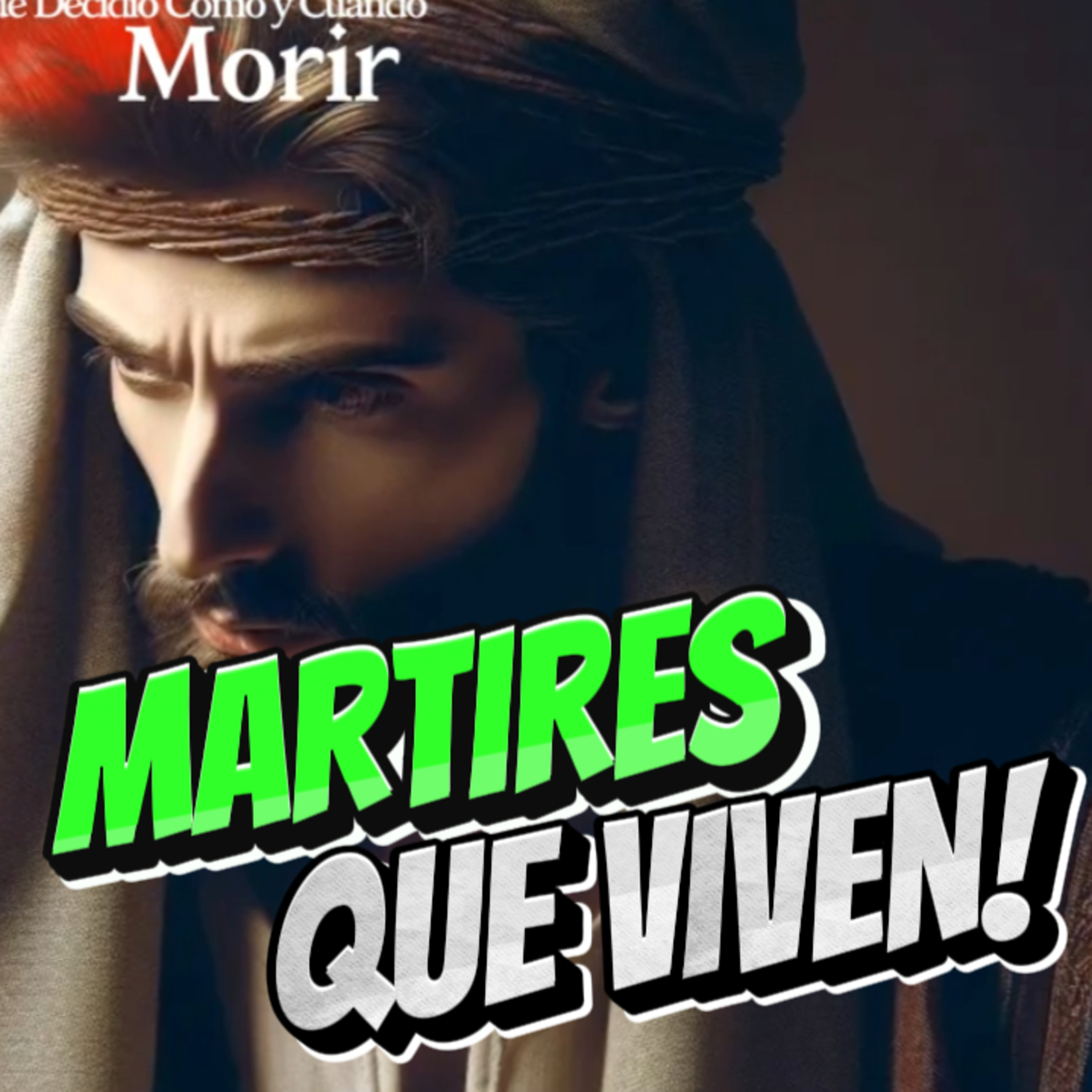 👤“MÁRTIRES QUE VIVEN”‼️ ✝️ Sigue La Serie en YOUTUBE/NoeLopezOfical #martir episode artwork