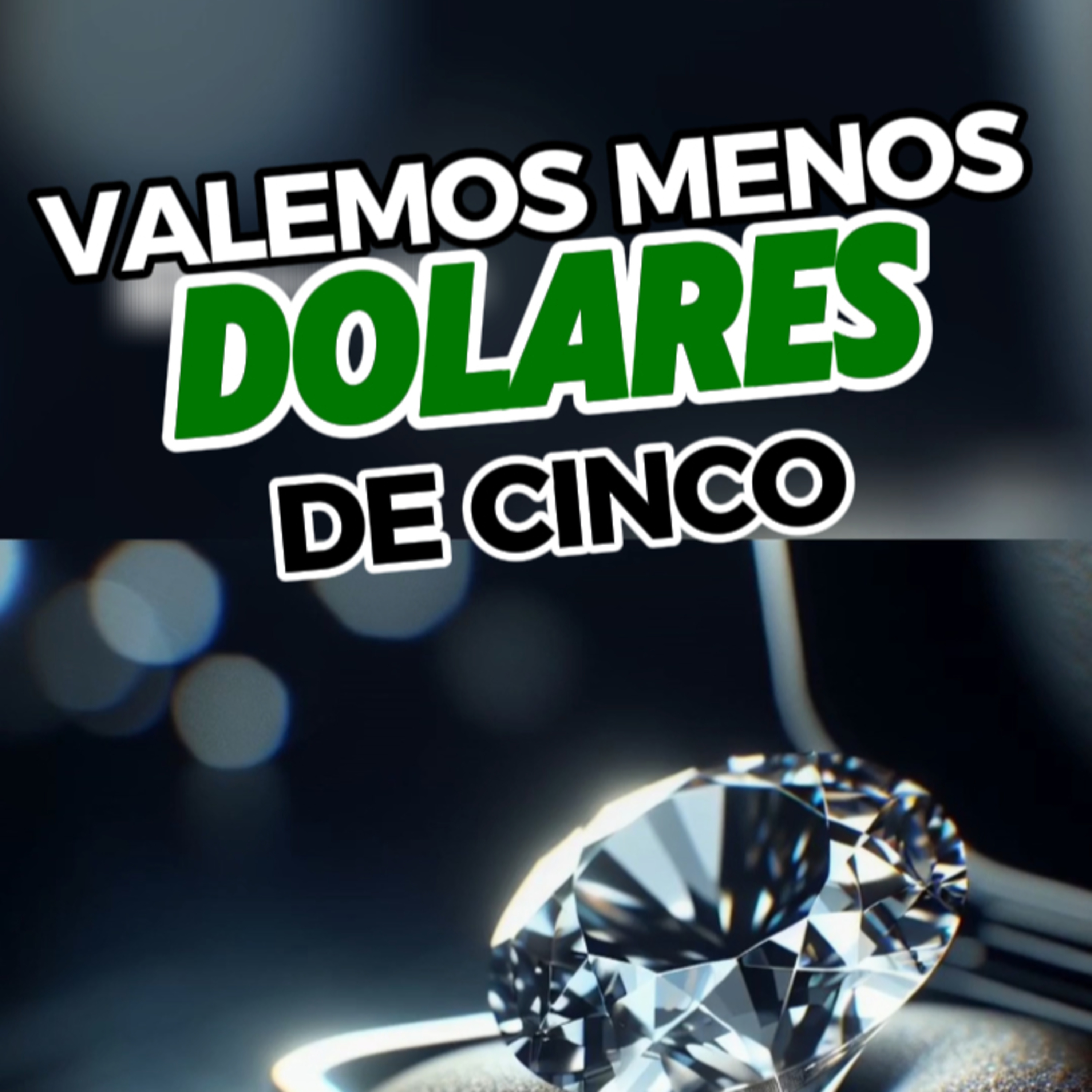 💰“VALEMOS MENOS DE $5 DOLARES! ”🤷🏻‍♂️💵 Lo puedes creer? #hombre episode artwork