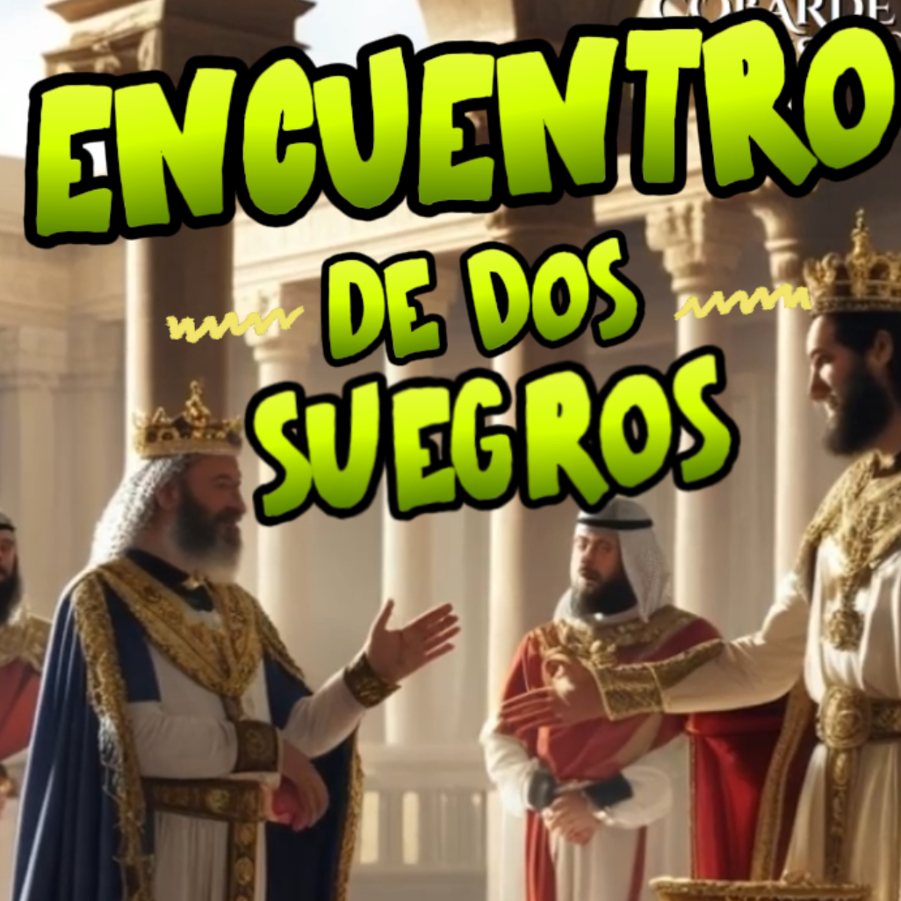 👑 EL ENCUENTRO DE 2 SUEGROS‼️Como les fue?⭐ #suegro episode artwork