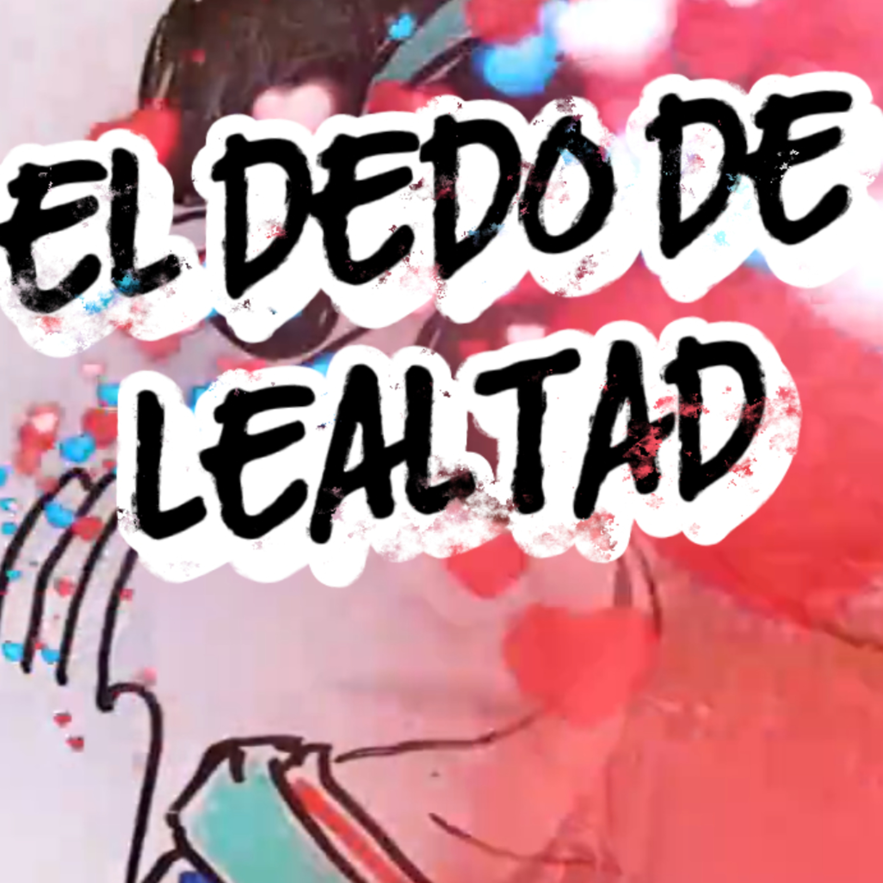 ❤️EL DEDO DE LEALTAD 💘Porque Se Lo Mut1l4b4n? 👀 #lealtad episode artwork