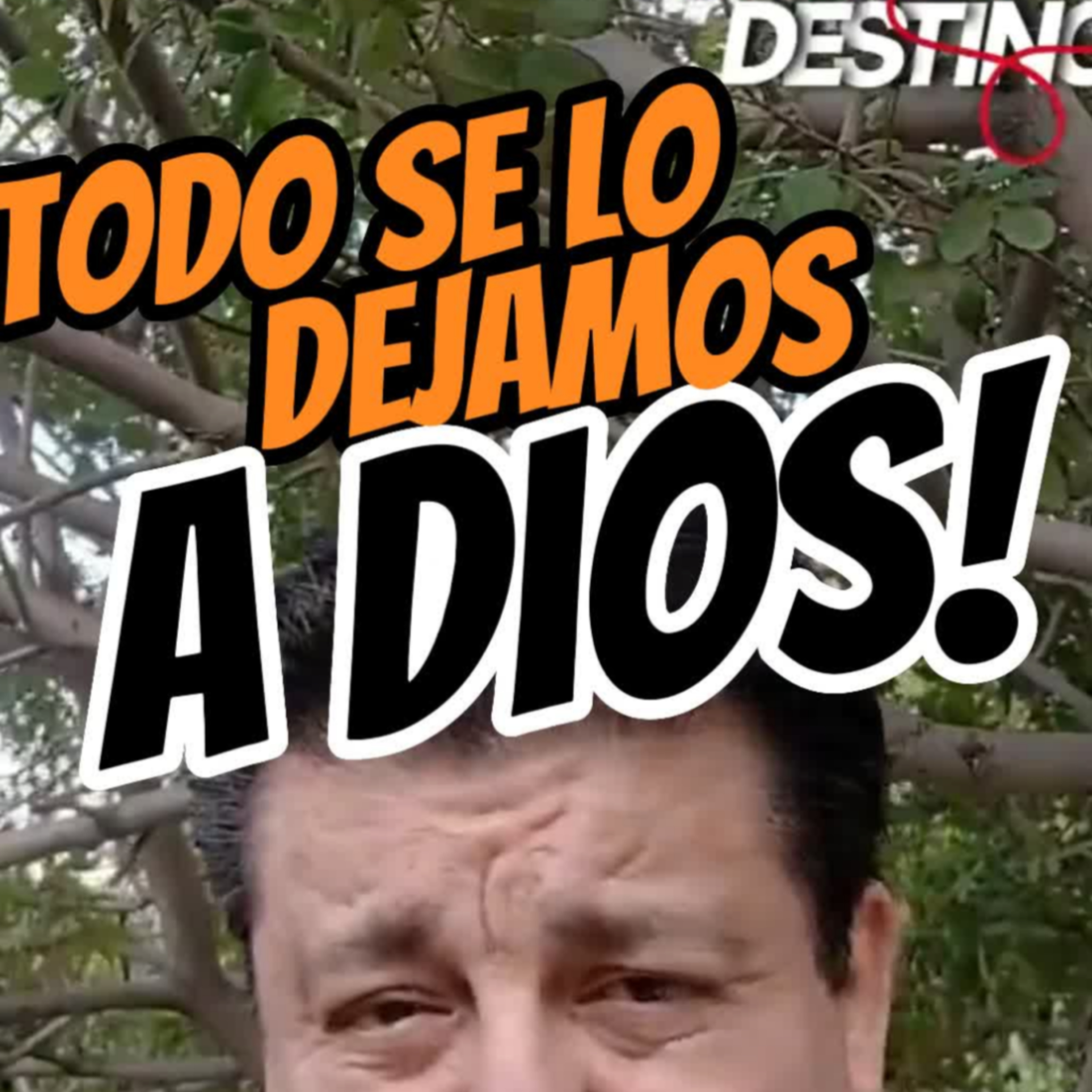 ❤️TODO SE LO DEJAMOS A DIOS 👩🏻‍❤️‍👨🏻Y nosotros, dónde estamos? 👀  episode artwork