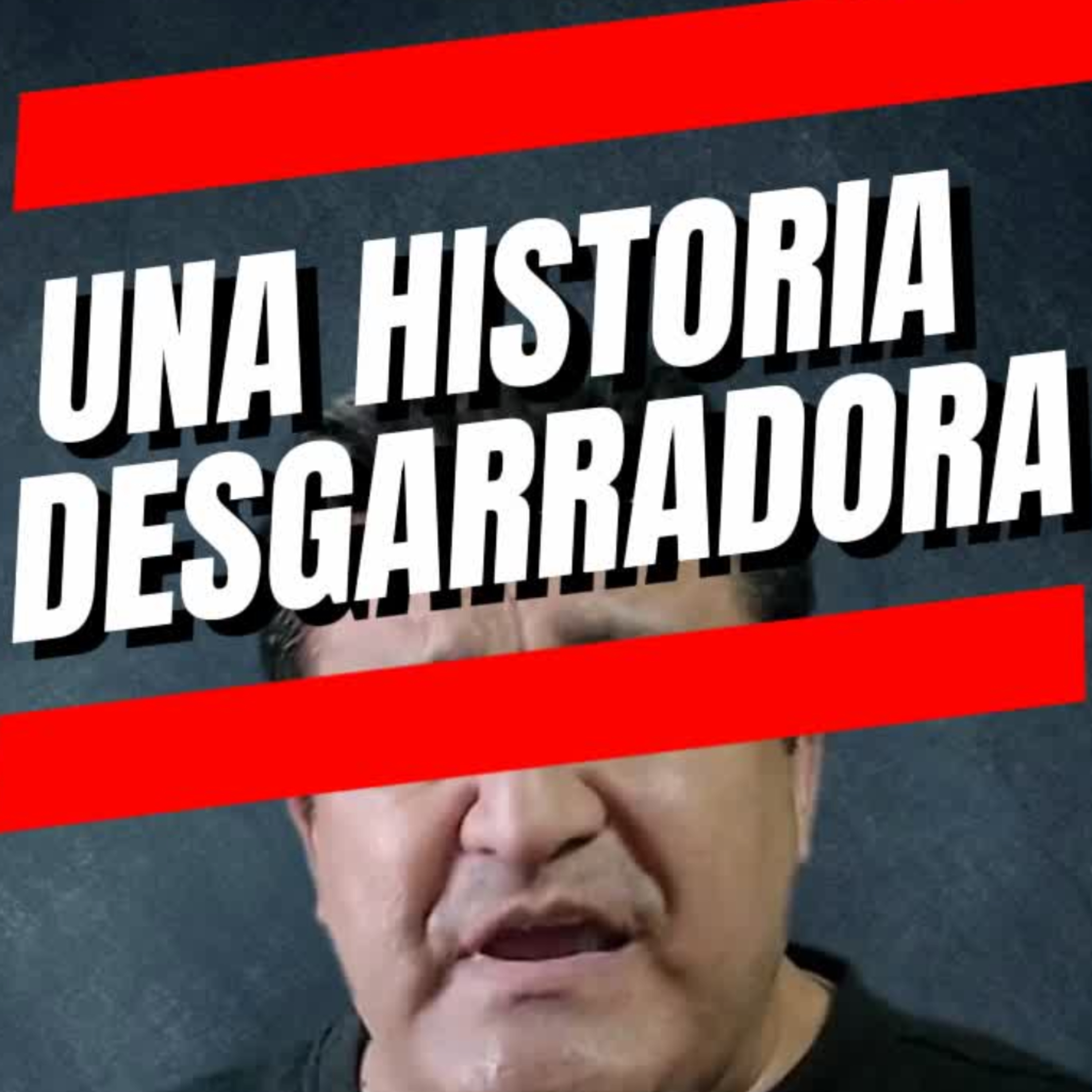 👀UNA HISTORIA DESGARRADORA🩸Te Estremecerá!⭐Sigue La Serie en YouTube/NoeLopezOficial #historias episode artwork