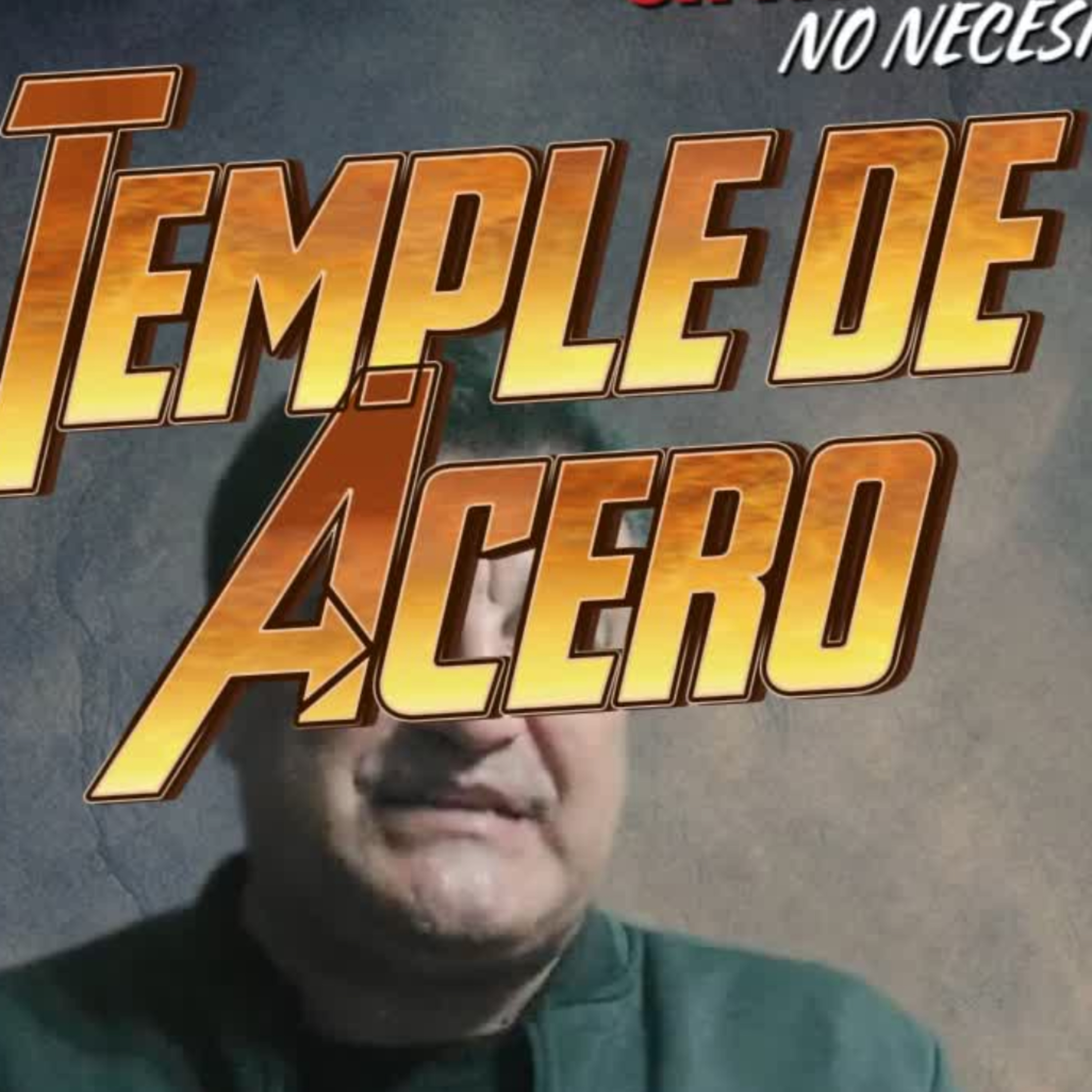 ✈️#6- TEMPLE DE ACERO💥Lo Necesitamos! ⭐Sigue La Serie En YouTube/NoeLopezOficial #caracter episode artwork