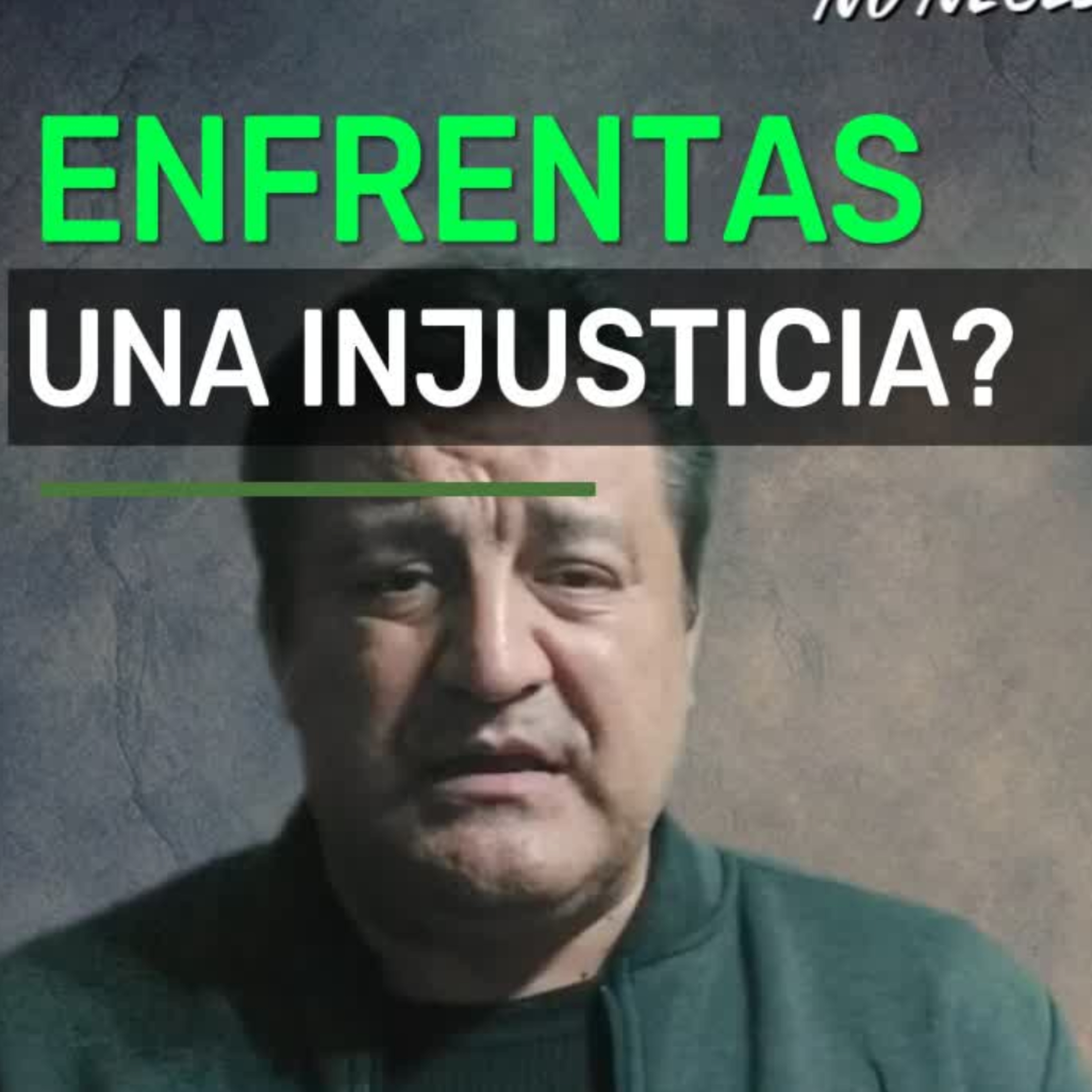 ✈️#14- ESTAS ENFRENTANDO UNA INJUSTICIA?✝️Hay Esperanza!⭐Sigue La Serie En YouTube/NoeLopezOficial  episode artwork