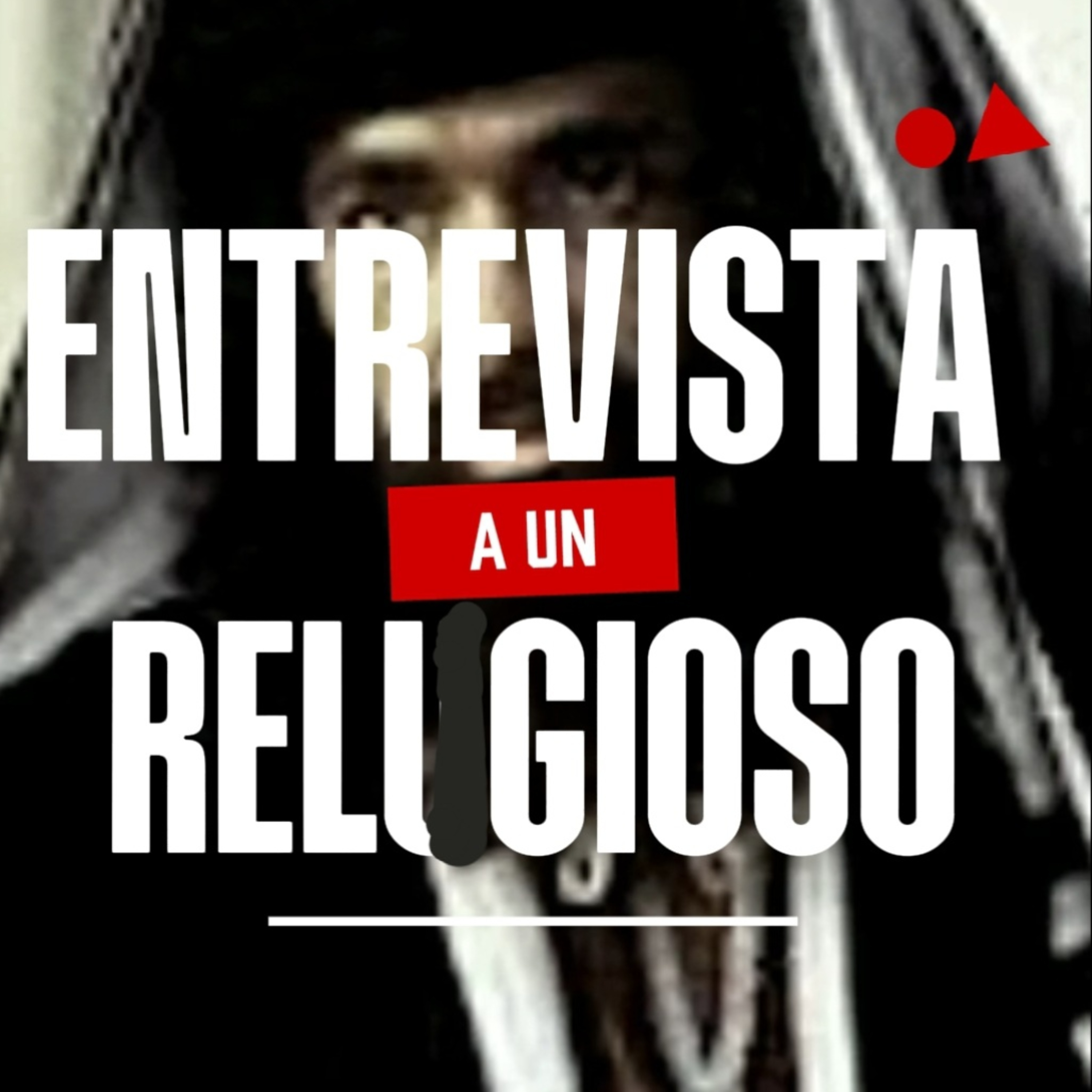 #9 🌿"ENTREVISTA A UN RELIGIOSO" 😇⭐️Sigue La Serie en YOUTUBE/NoeLopezOficial #religiosos episode artwork