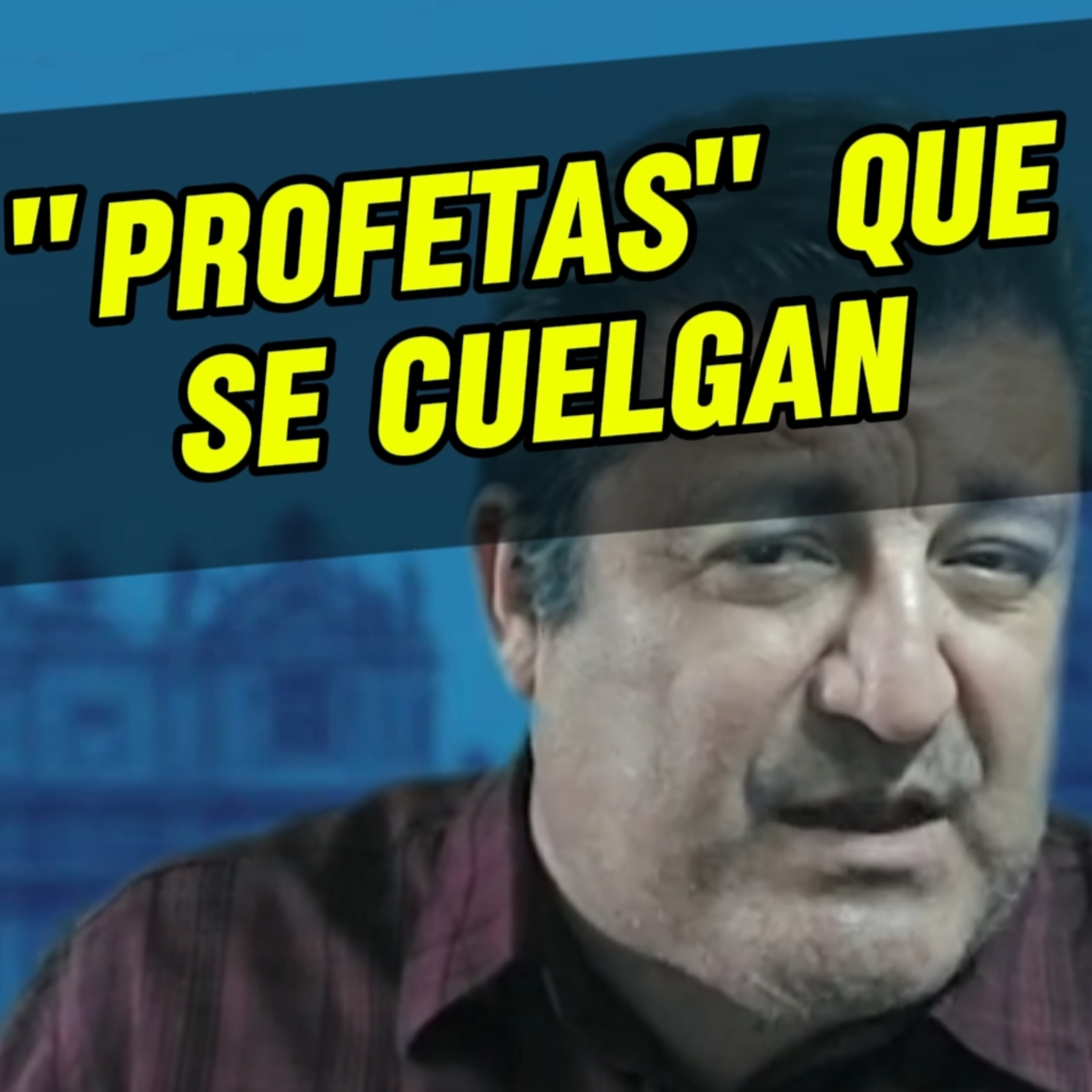 #6 👀 "PROFETAS QUE SE CUELGAN" 😱 ⭐️Sigue LA SERIE En YOUTUBE/NoeLopezOficial #profetas episode artwork