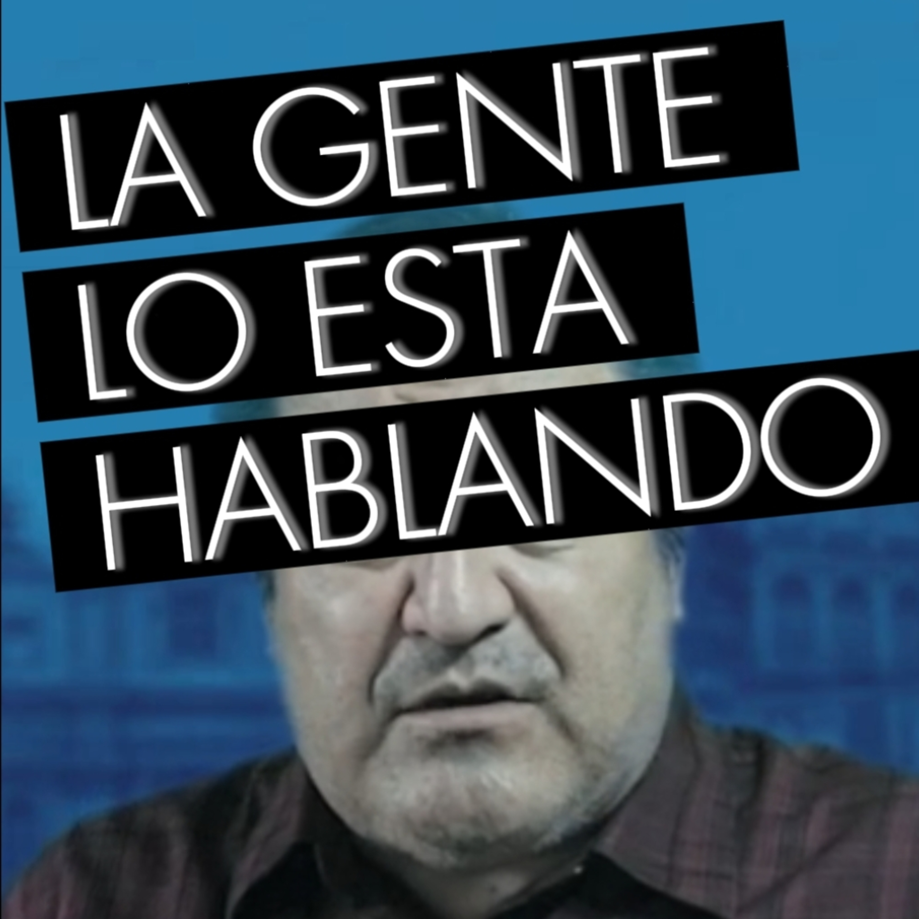 #9 👀 "LA GENTE LO ESTA HABLANDO" 😱 ⭐️Sigue LA SERIE En YOUTUBE/NoeLopezOficial #gente episode artwork