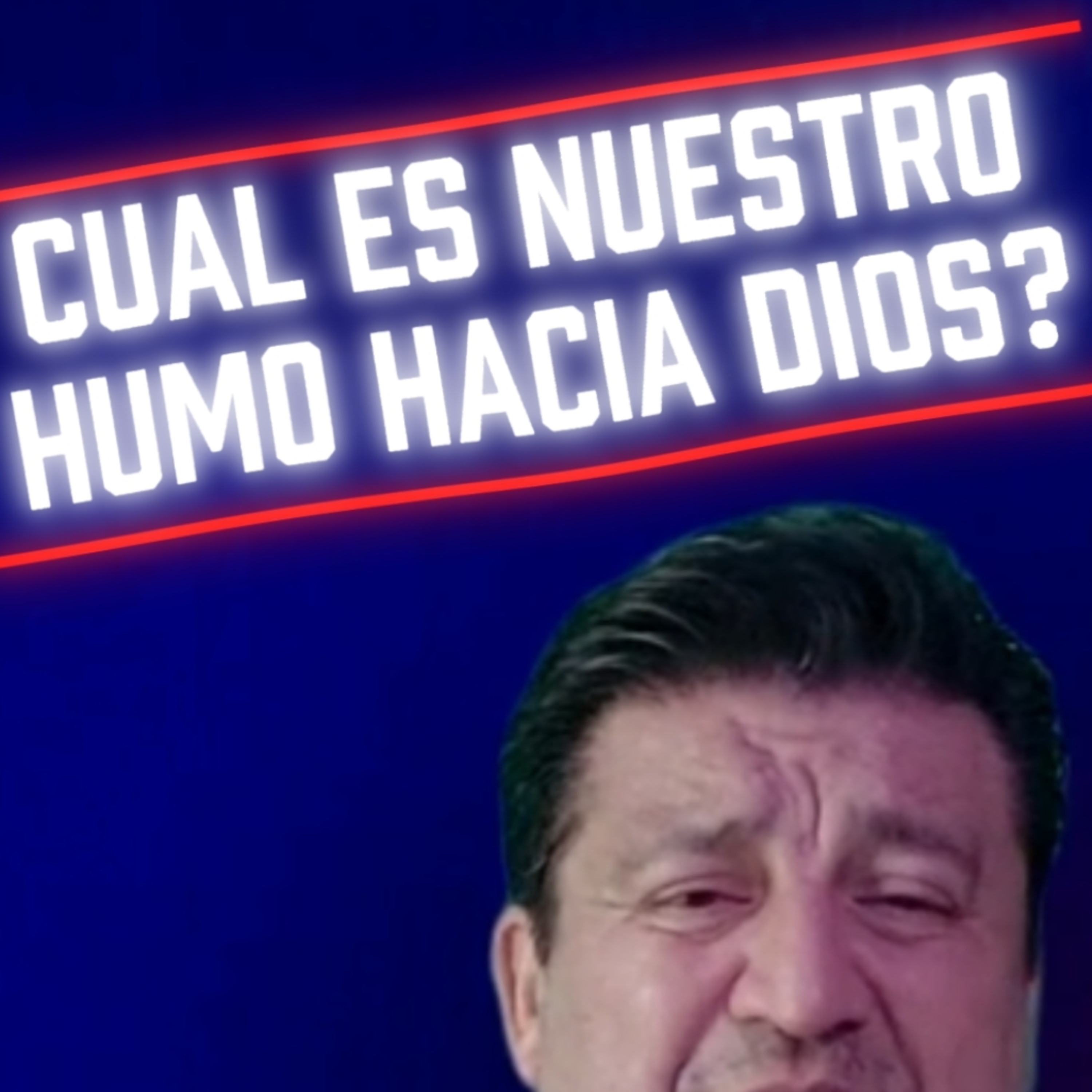 #10 💨"CUAL ES NUESTRO HUMO HACIA DIOS?" 👀 ⭐Sigue LA SERIE en YOUTUBE/NoeLopezOficial #señales episode artwork