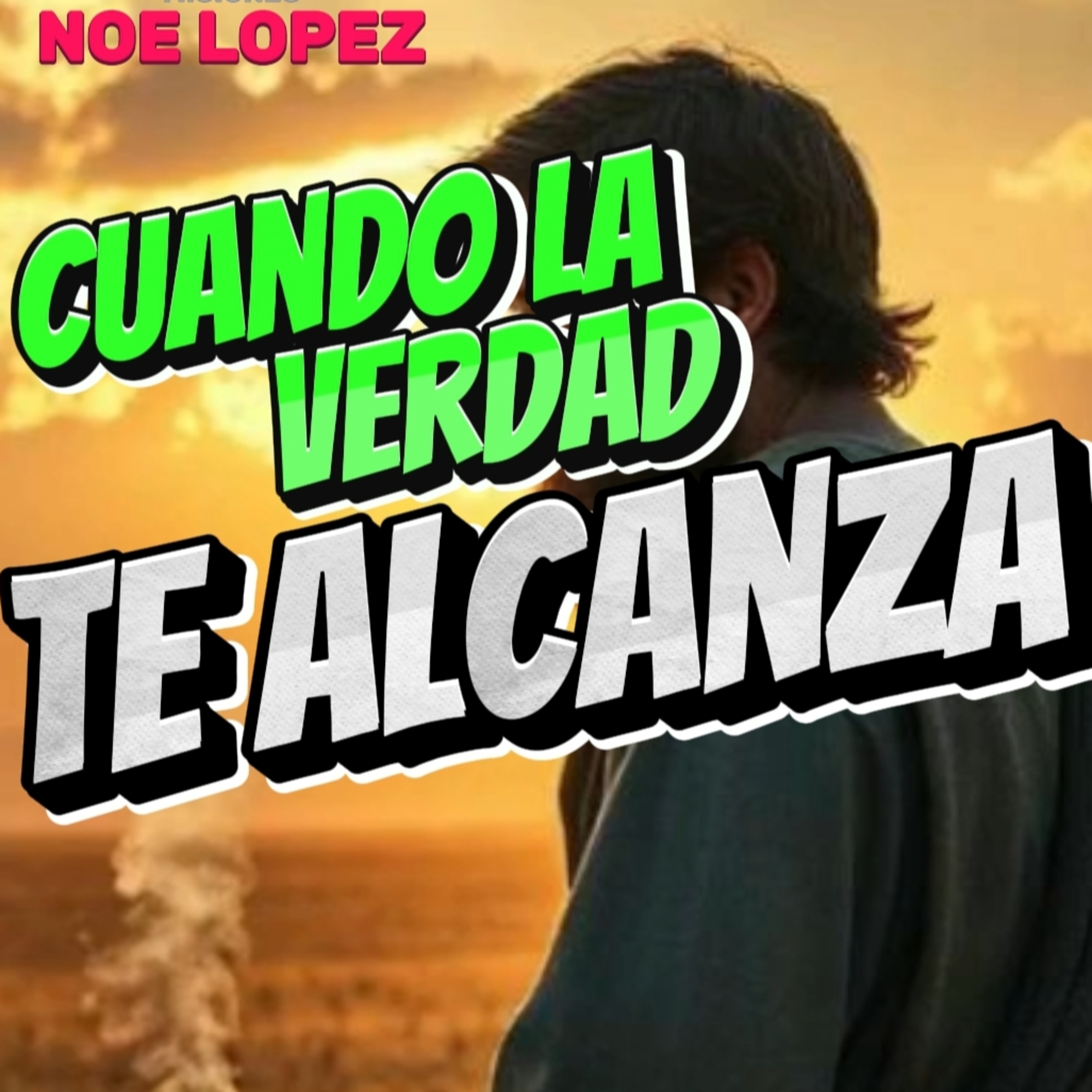 #11 😜 "CUANDO LA VERDAD TE ALCANZA" 🧱 ⭐Sigue LA SERIE en YOUTUBE/NoeLopezOficial #laverdad episode artwork
